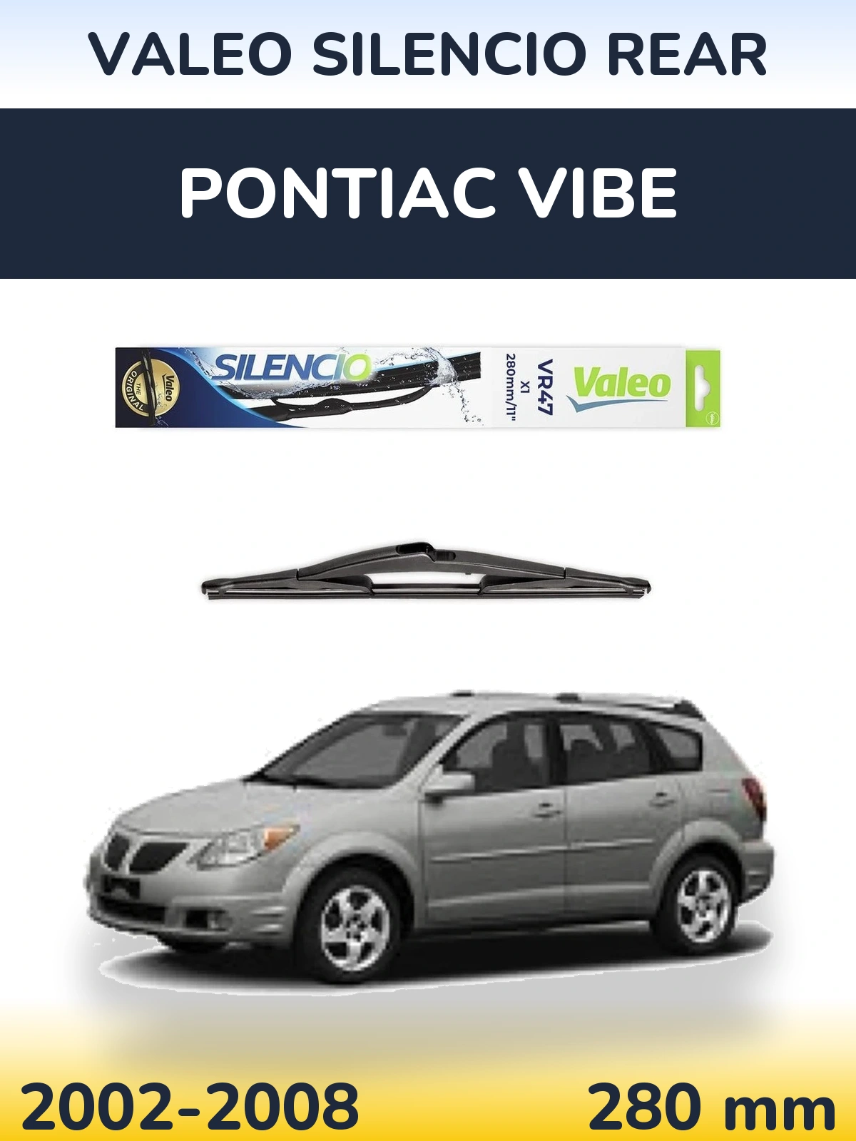 Ștergătoare Valeo Silencio Rear pentru Pontiac Vibe