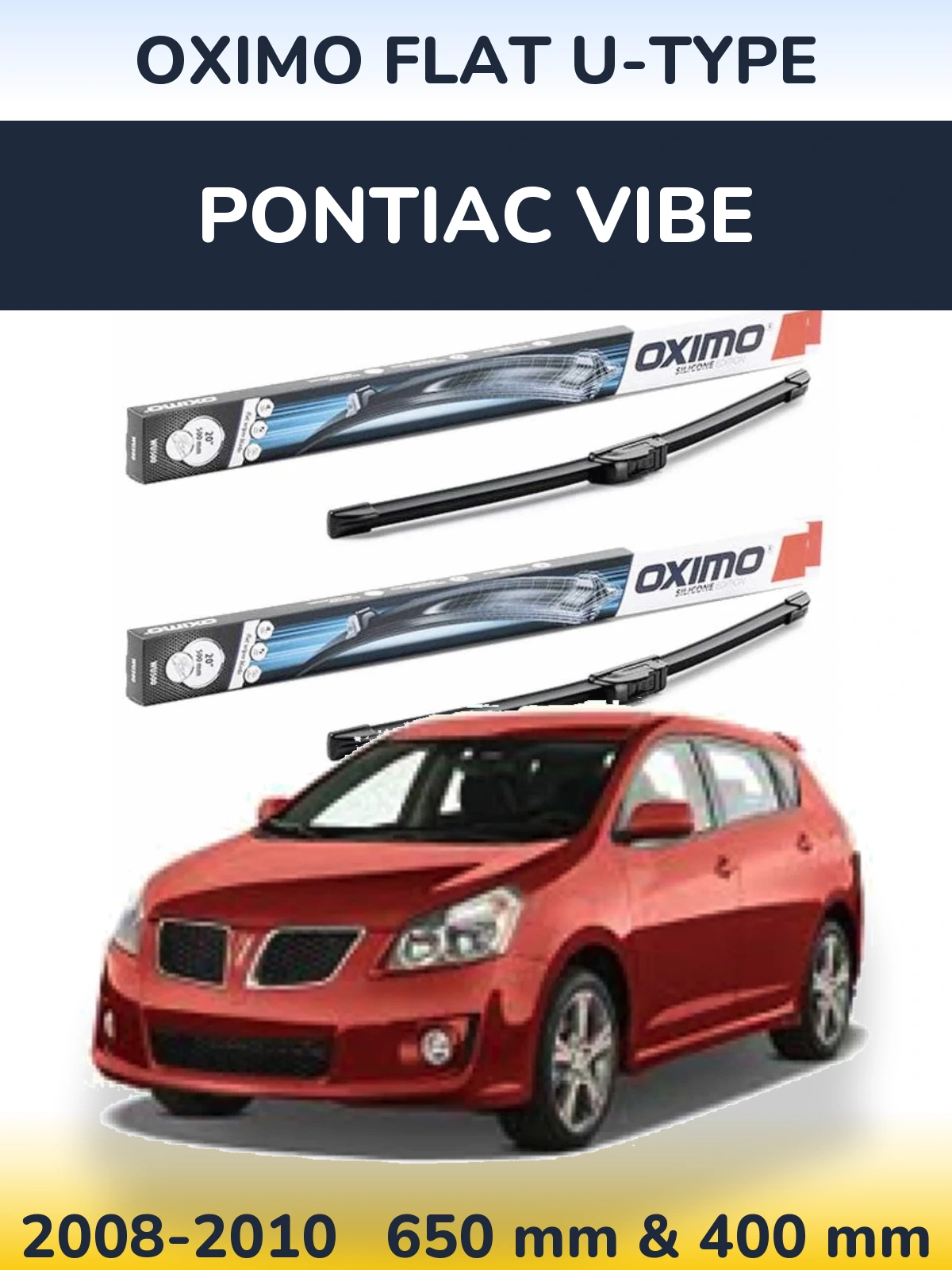 Ștergătoare Oximo Flat U-type pentru Pontiac Vibe