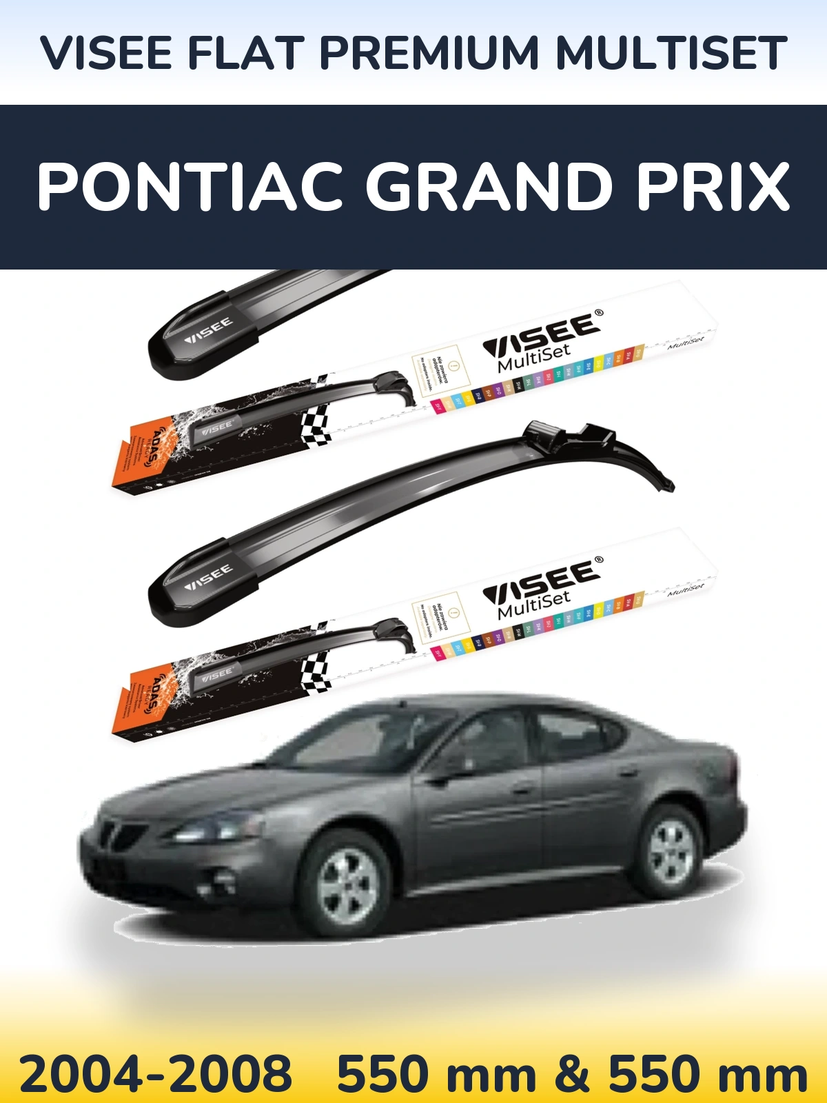 Ștergătoare VISEE FLAT PREMIUM MultiSet pentru Pontiac Grand Prix