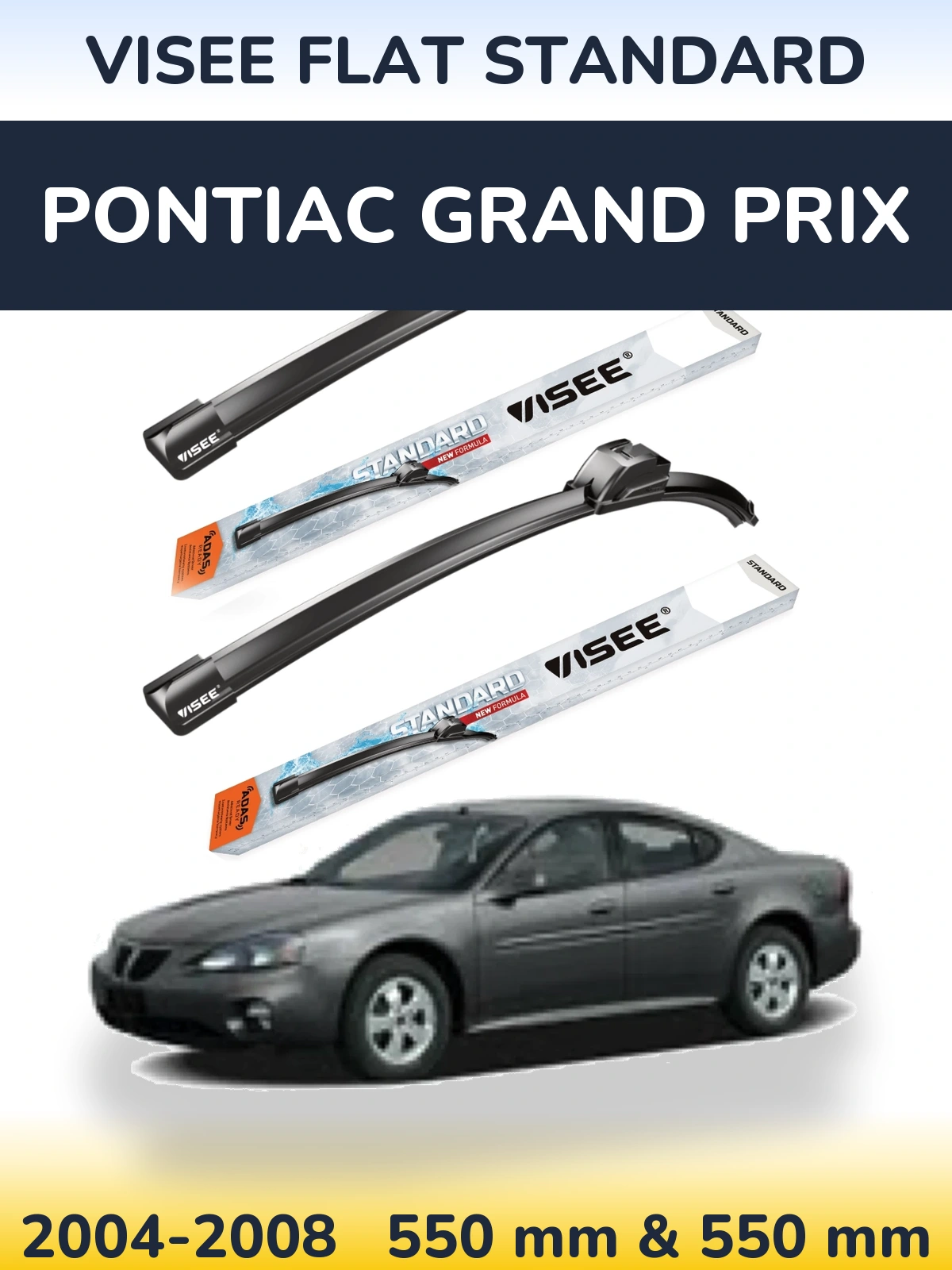 Ștergătoare VISEE FLAT STANDARD pentru Pontiac Grand Prix