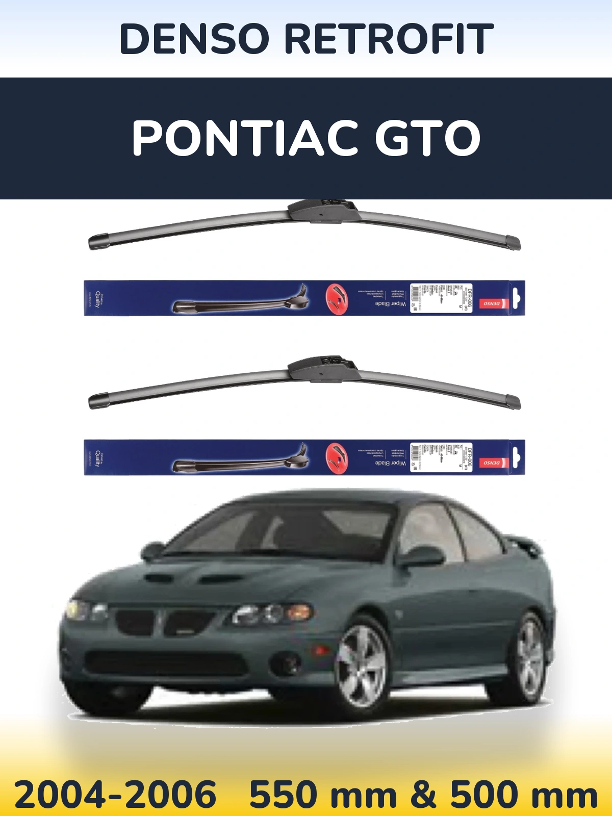 Ștergătoare Denso Retrofit pentru Pontiac GTO