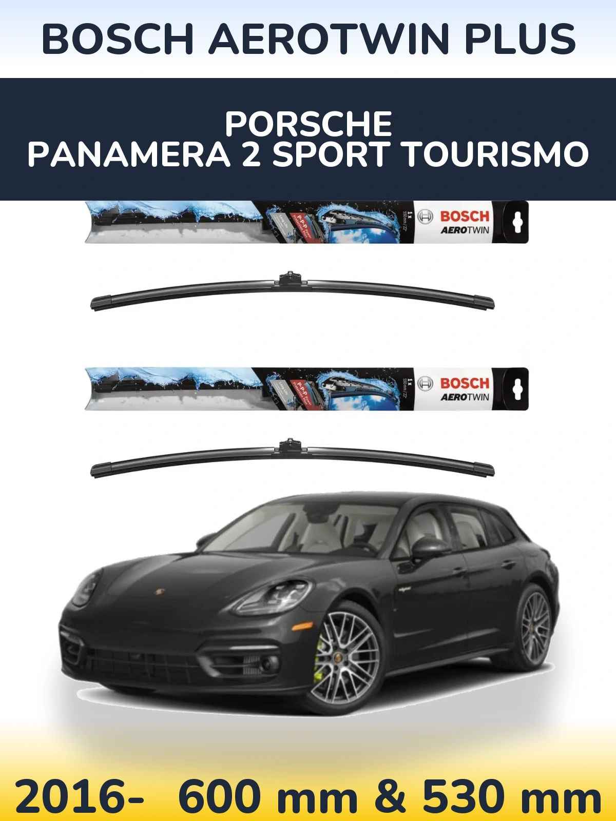 Ștergătoare BOSCH AeroTwin Plus pentru Porsche Panamera 2 Sport Tourismo
