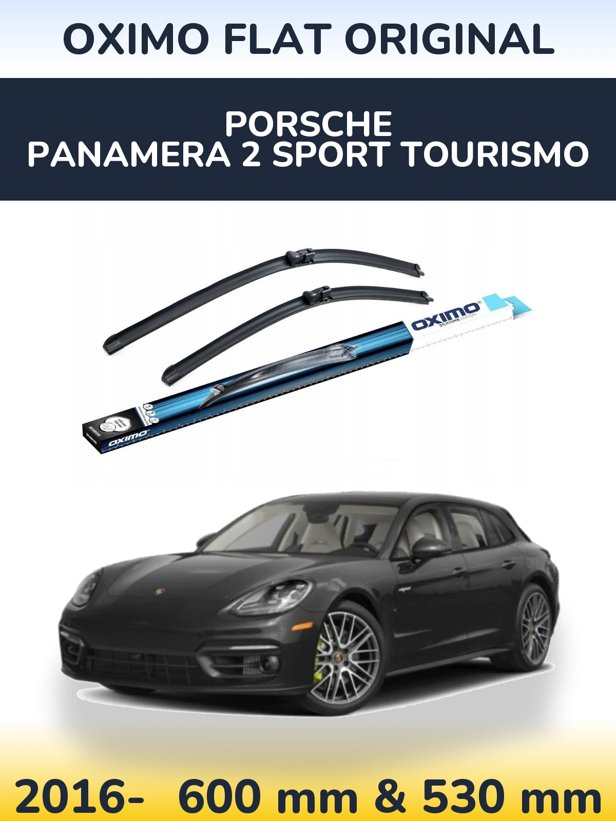 Ștergătoare Oximo Flat Original pentru Porsche Panamera 2 Sport Tourismo