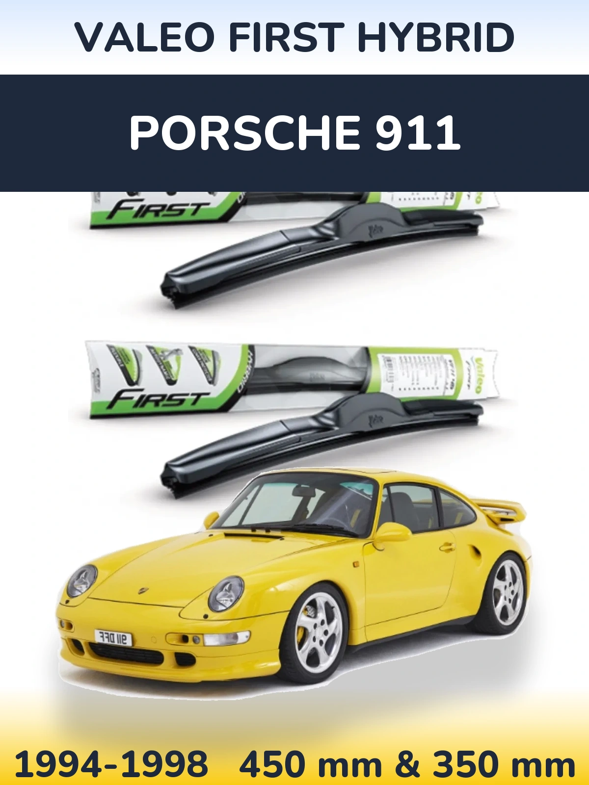 Ștergătoare Valeo First Hybrid pentru Porsche 911