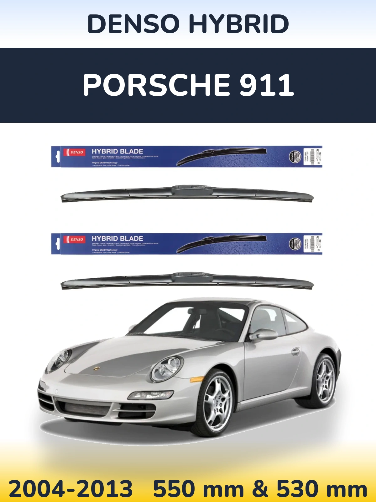 Ștergătoare Denso Hybrid pentru Porsche 911