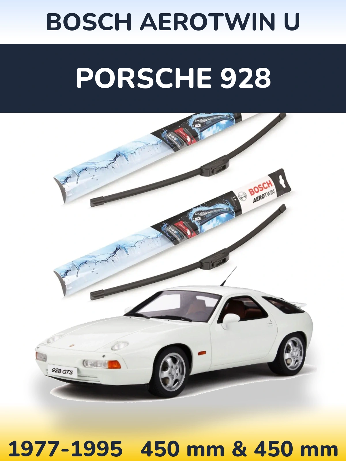 Ștergătoare BOSCH AeroTwin U pentru Porsche 928