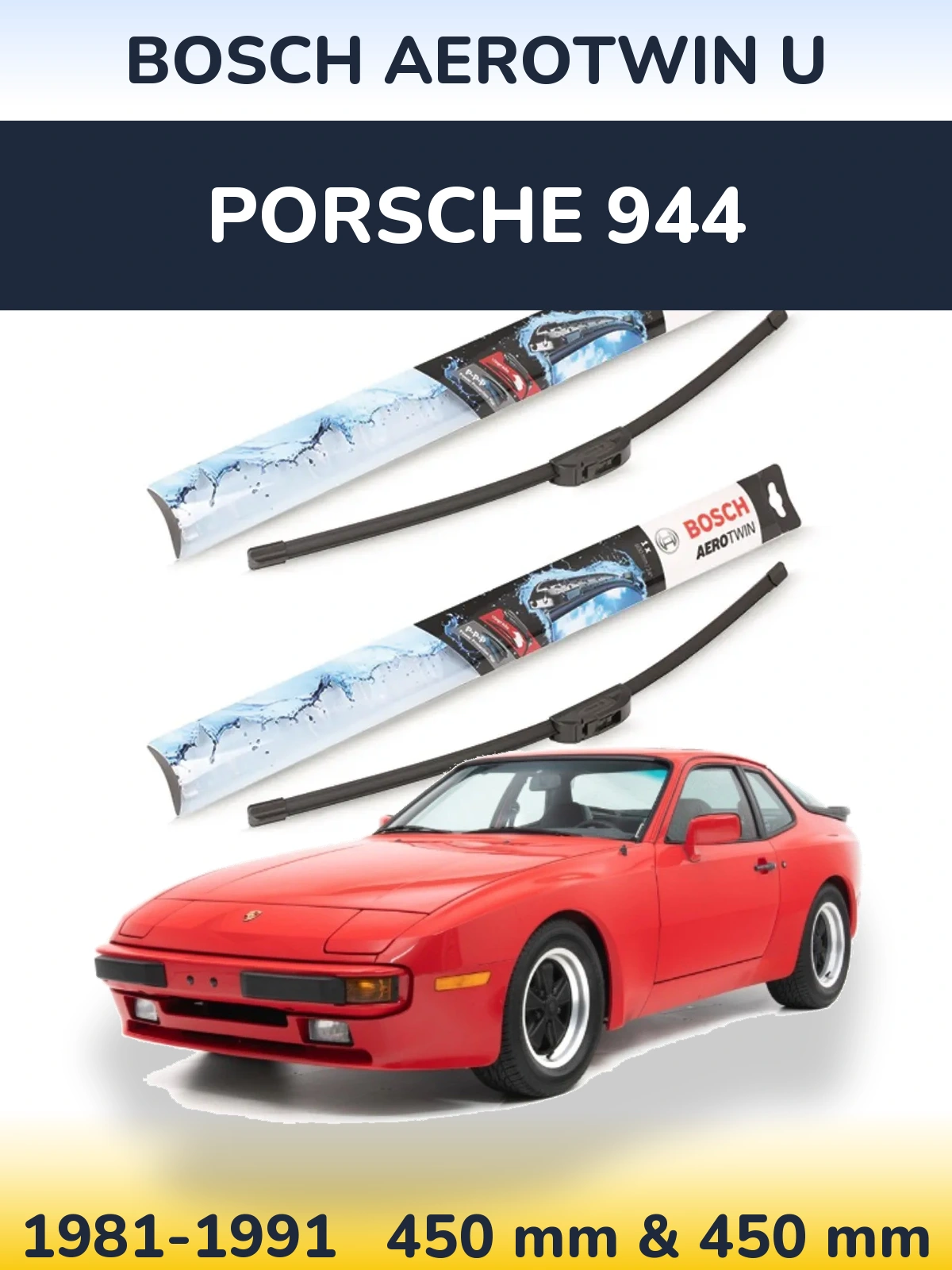 Ștergătoare BOSCH AeroTwin U pentru Porsche 944