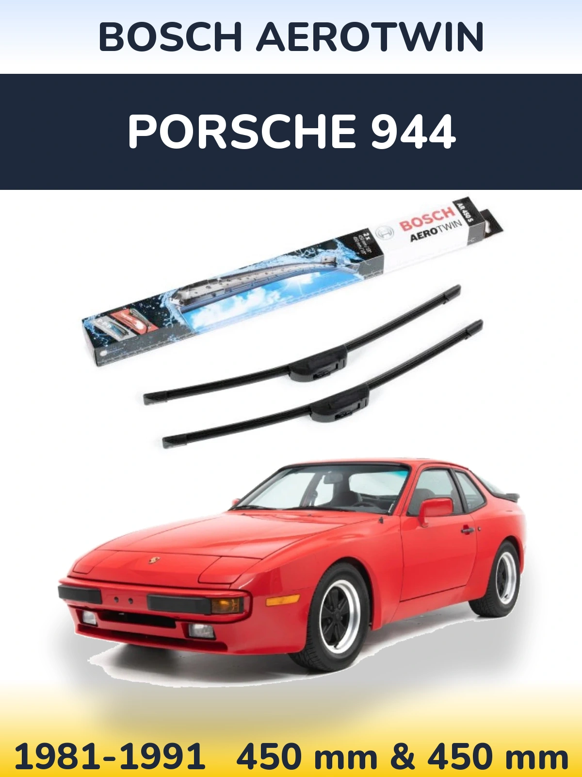 Ștergătoare BOSCH AeroTwin pentru Porsche 944