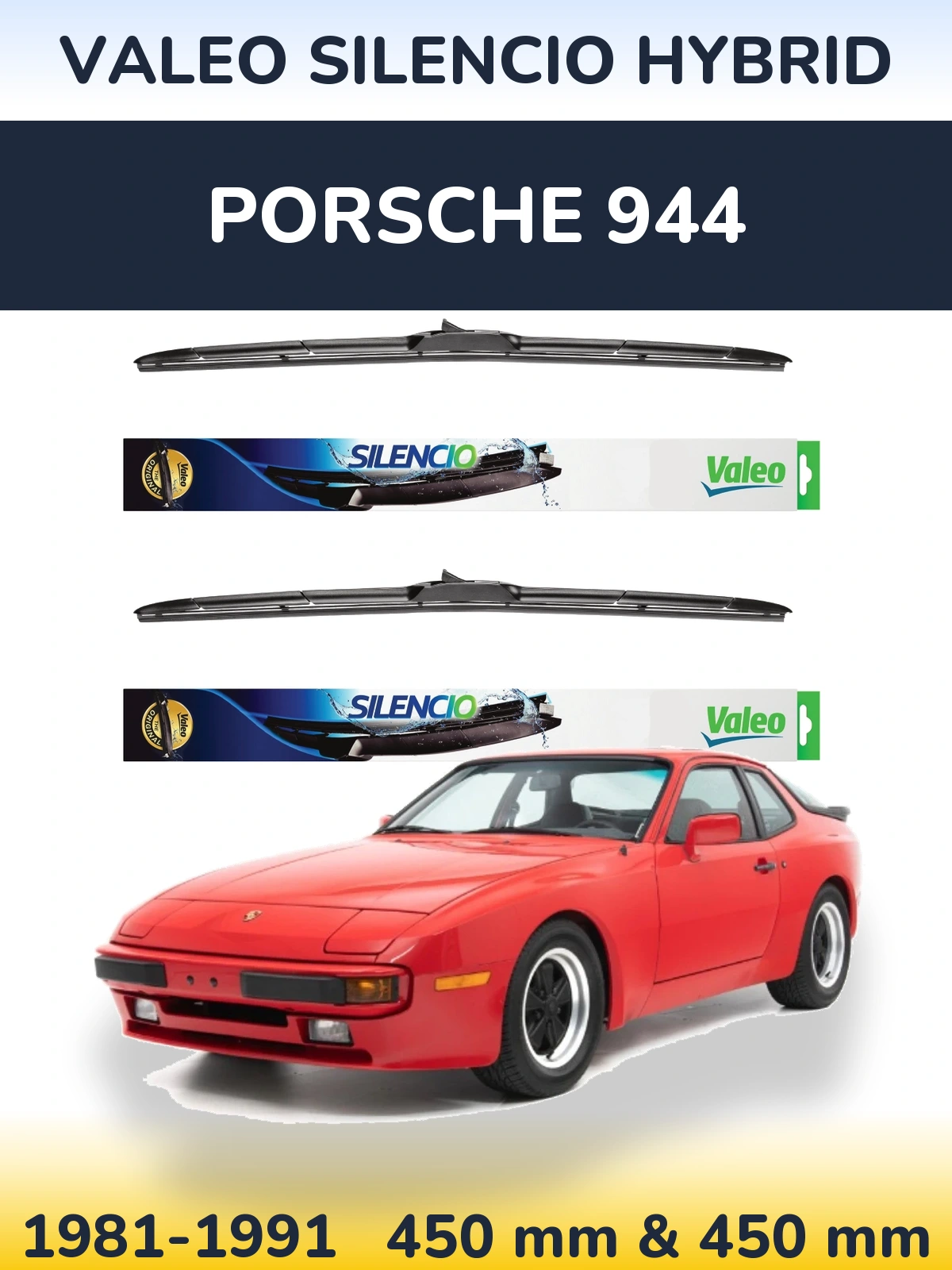 Ștergătoare Valeo Silencio Hybrid pentru Porsche 944