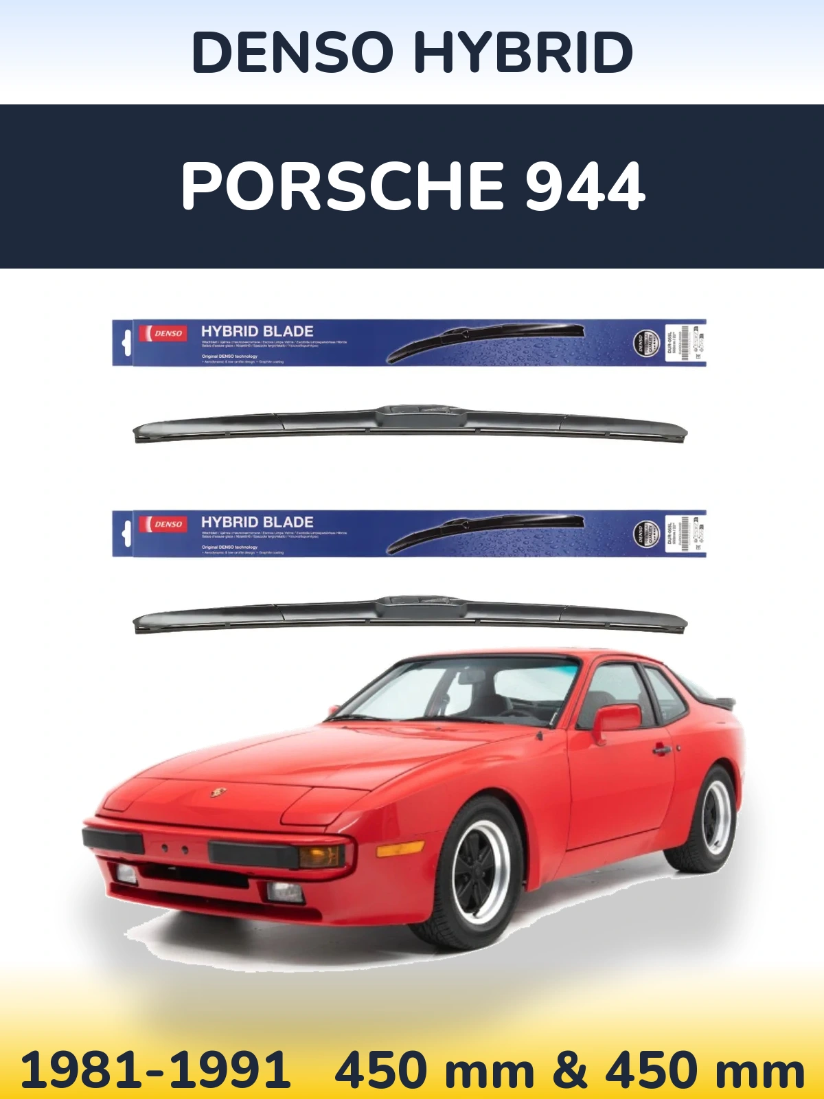 Ștergătoare Denso Hybrid pentru Porsche 944