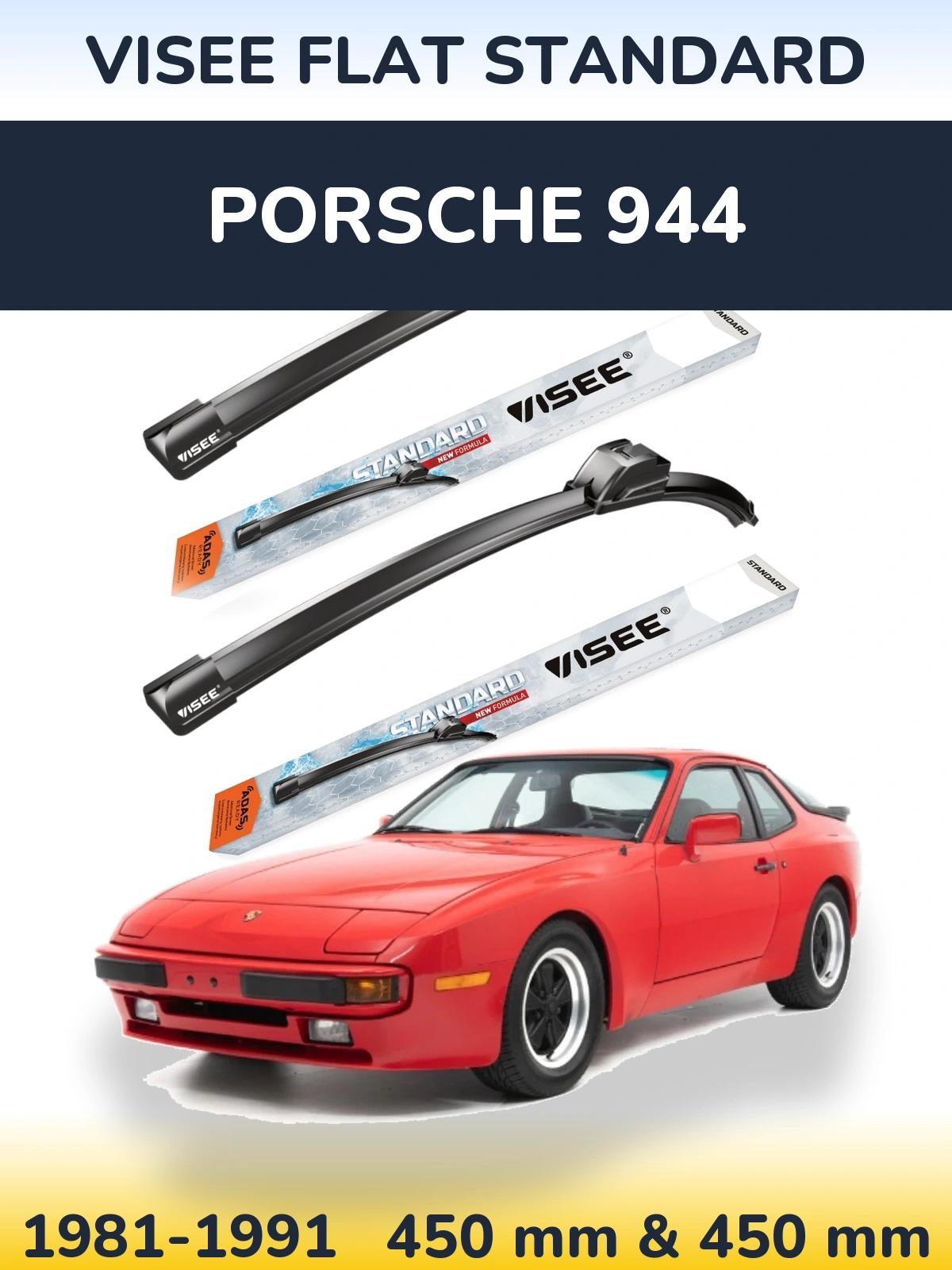 Ștergătoare VISEE FLAT STANDARD pentru Porsche 944
