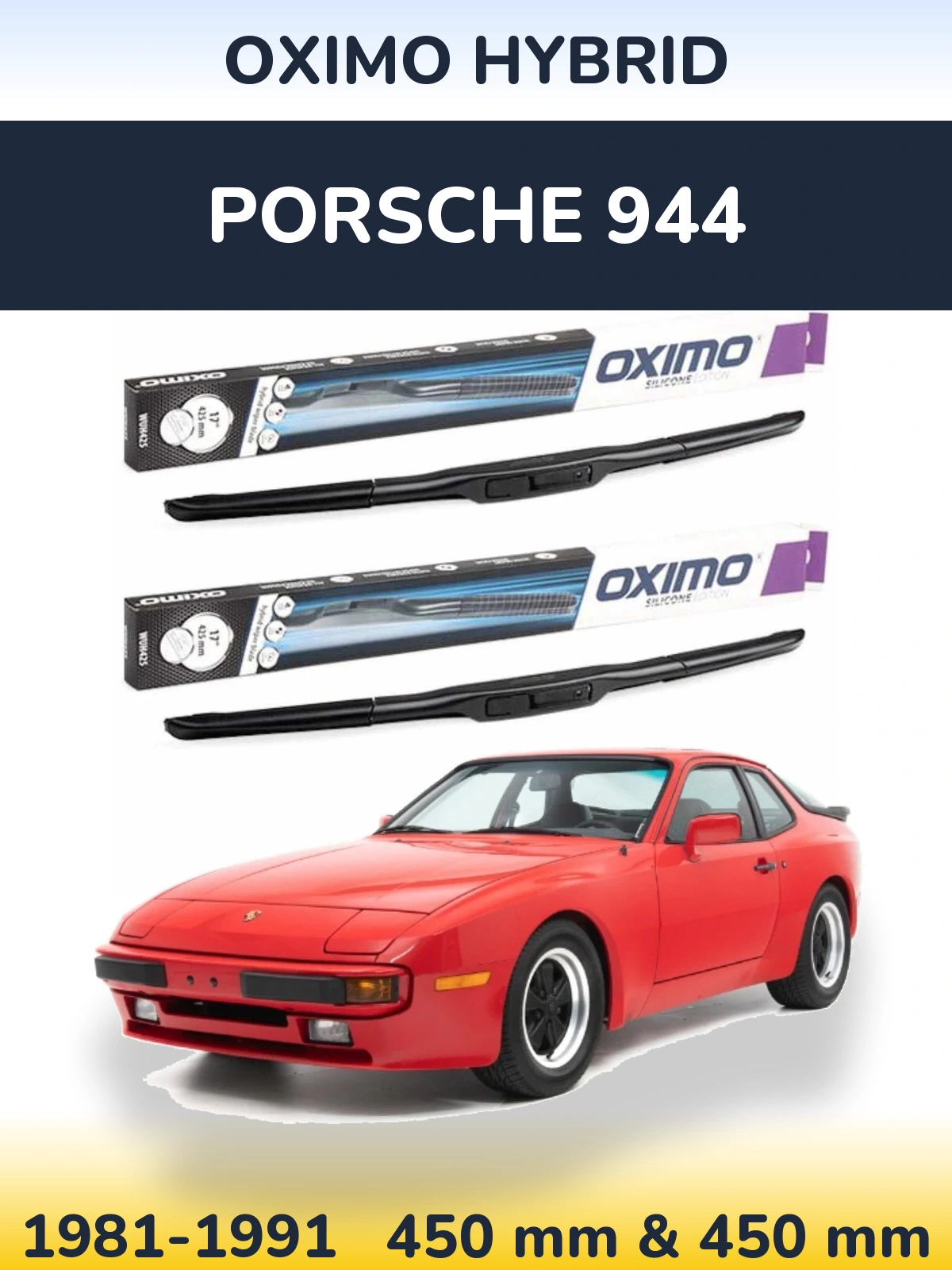 Ștergătoare Oximo Hybrid pentru Porsche 944