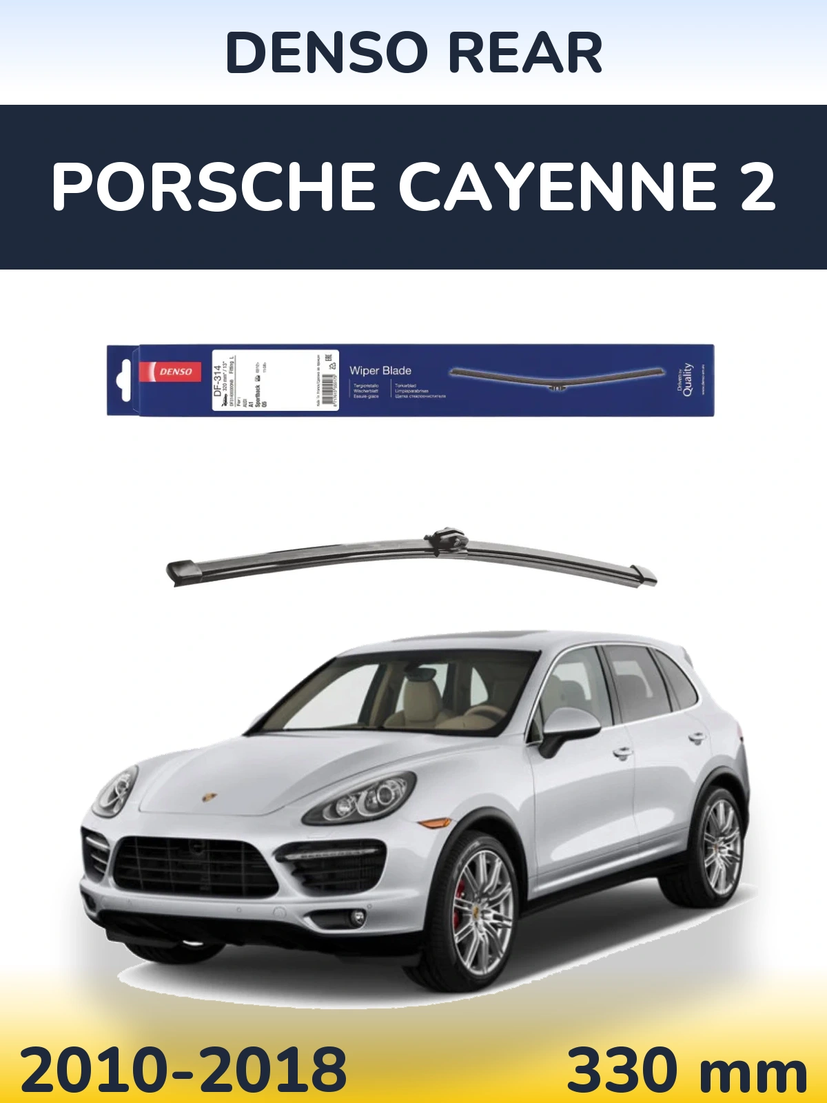Ștergătoare Denso Rear pentru Porsche Cayenne 2