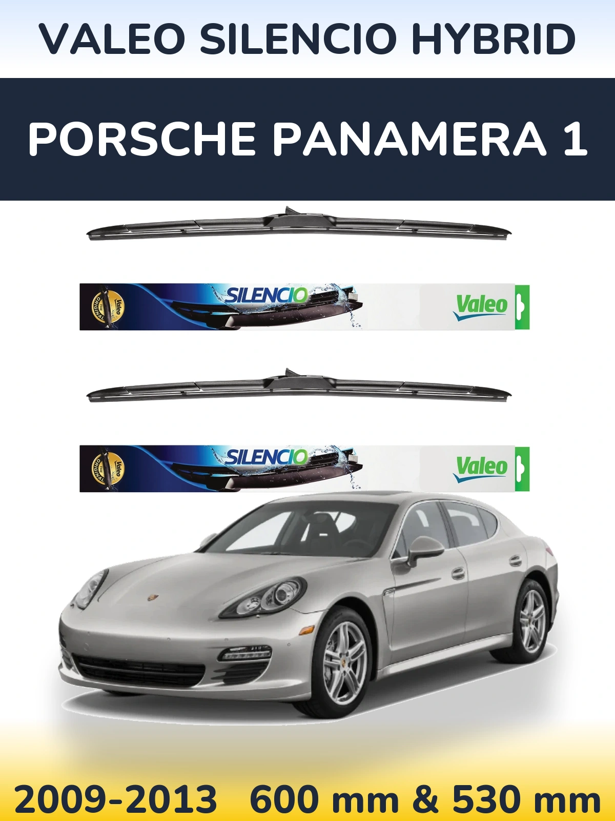 Ștergătoare Valeo Silencio Hybrid pentru Porsche Panamera 1