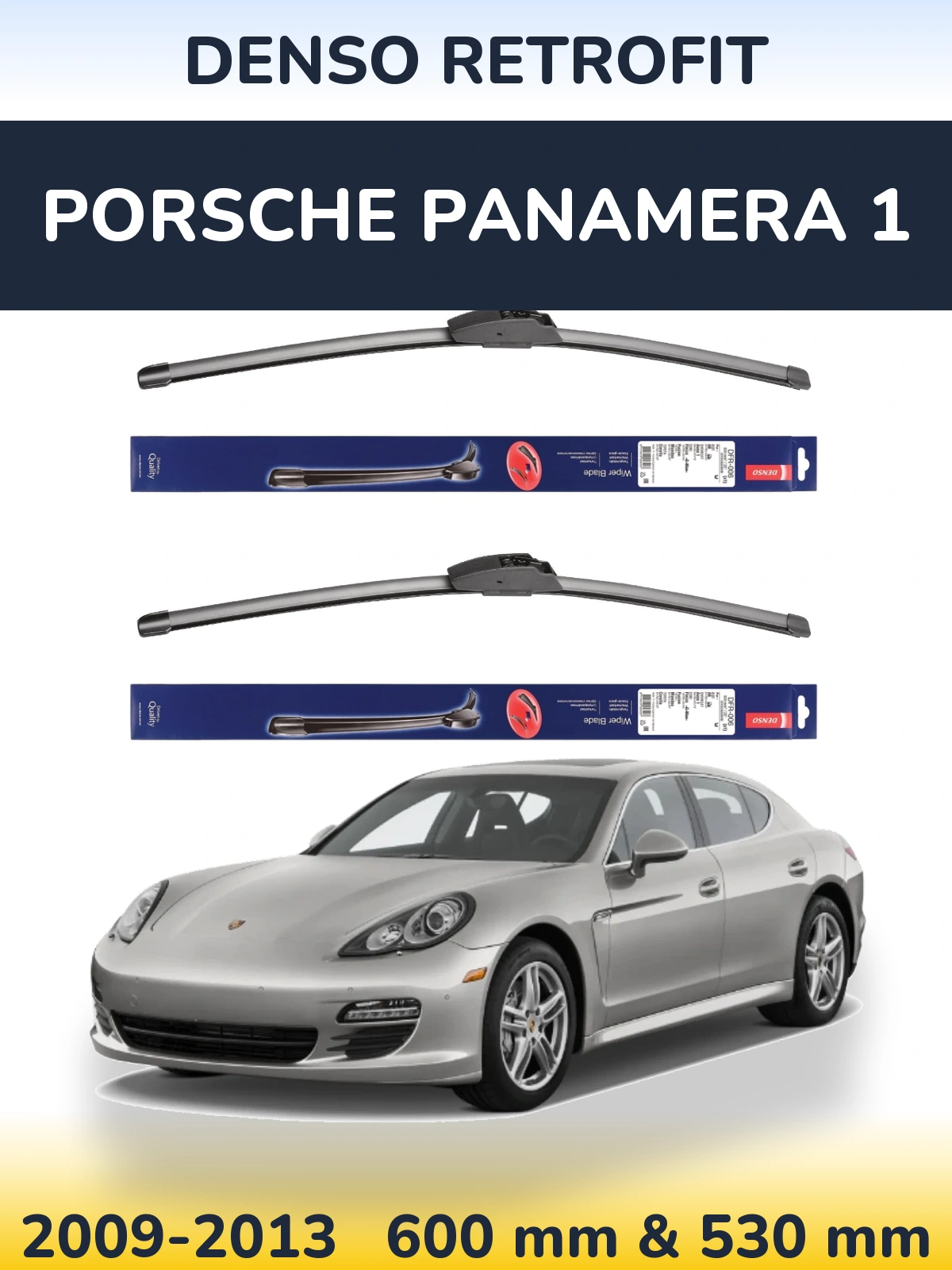 Ștergătoare Denso Retrofit pentru Porsche Panamera 1