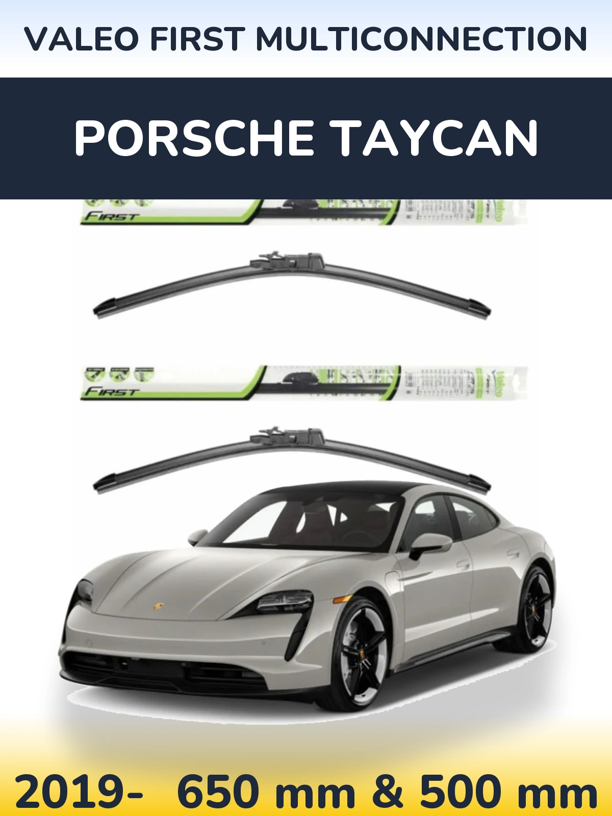 Ștergătoare Valeo First MultiConnection pentru Porsche Taycan