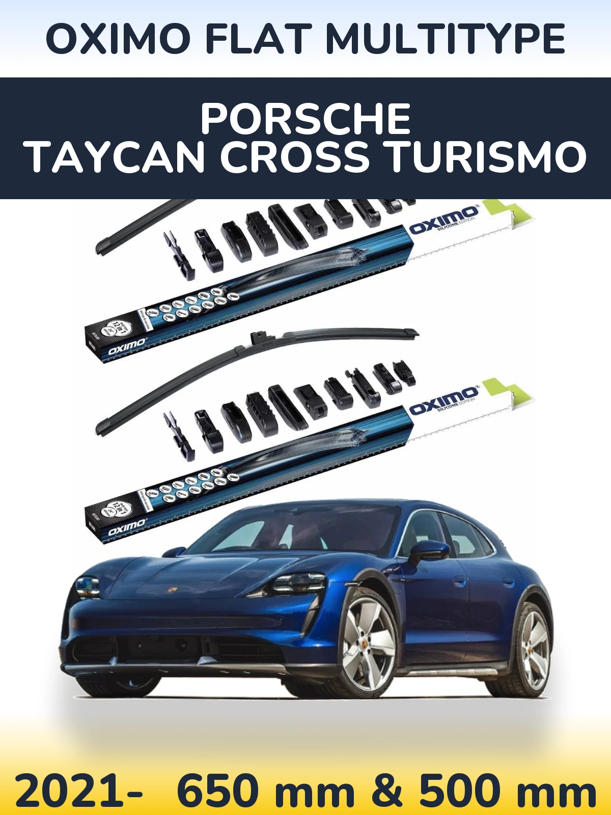 Ștergătoare Oximo Flat MultiTipe pentru Porsche Taycan Cross Turismo
