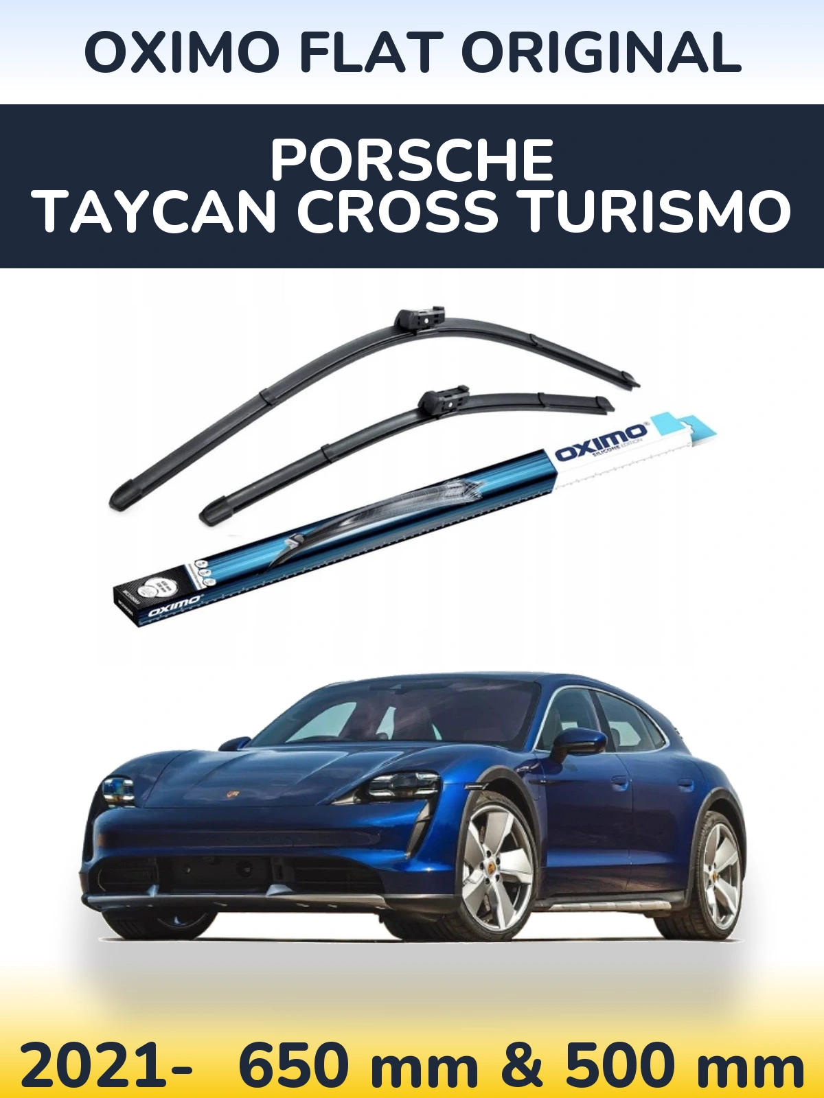 Ștergătoare Oximo Flat Original pentru Porsche Taycan Cross Turismo