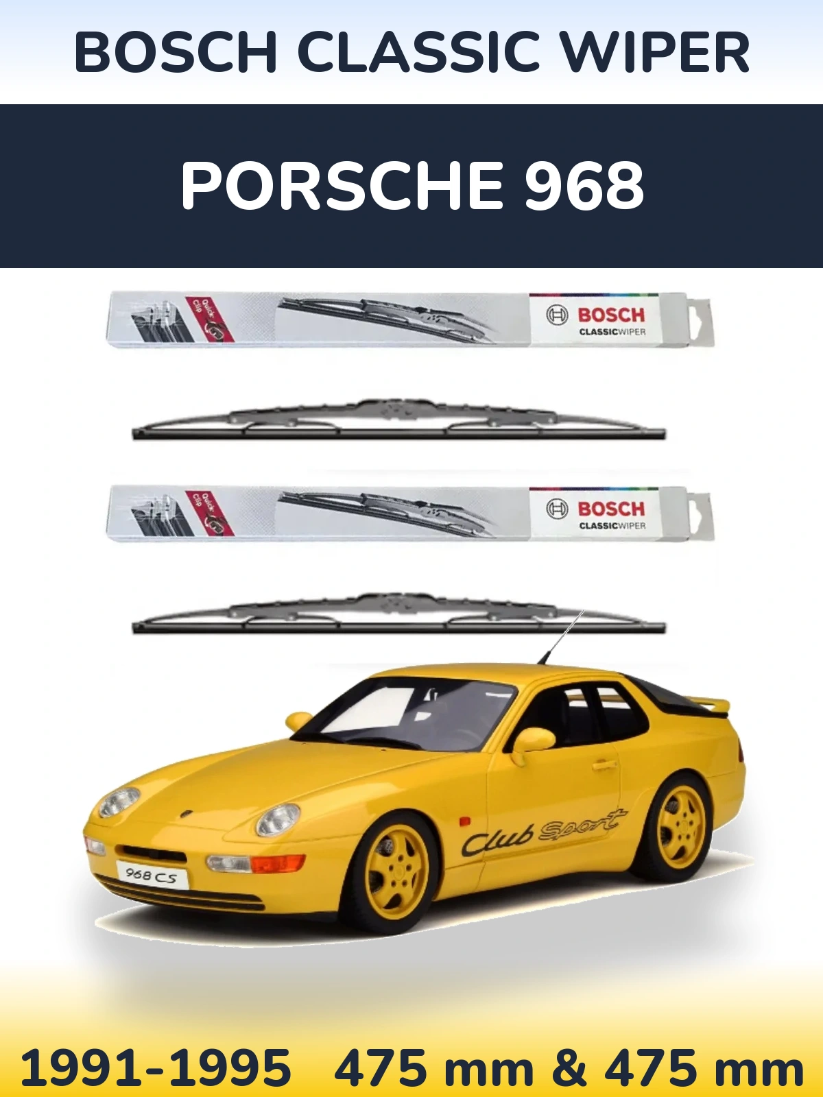 Ștergătoare BOSCH Classic Wiper pentru Porsche 968