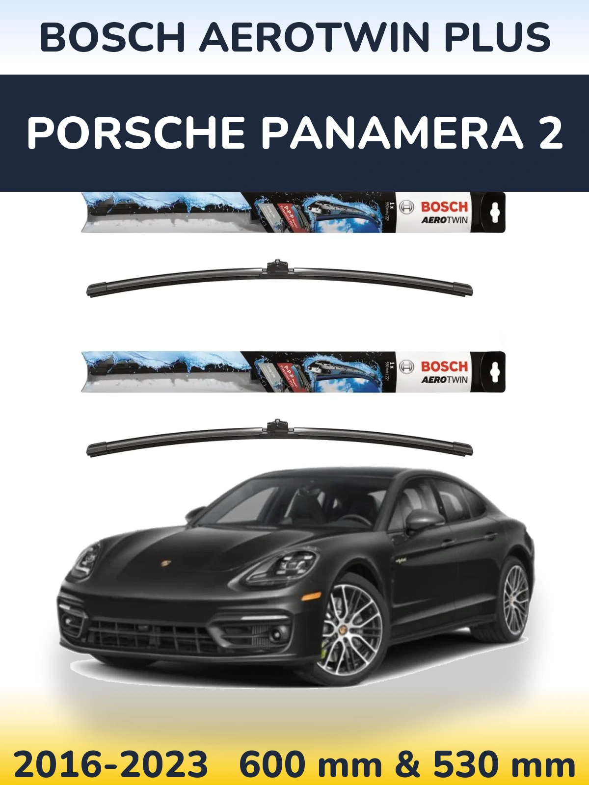 Ștergătoare BOSCH AeroTwin Plus pentru Porsche Panamera 2