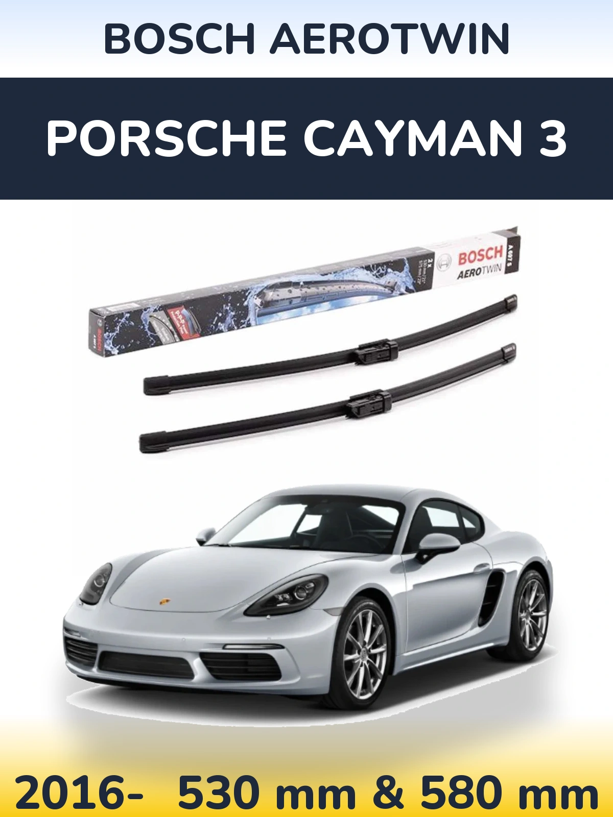 Ștergătoare BOSCH AeroTwin pentru Porsche Cayman 3