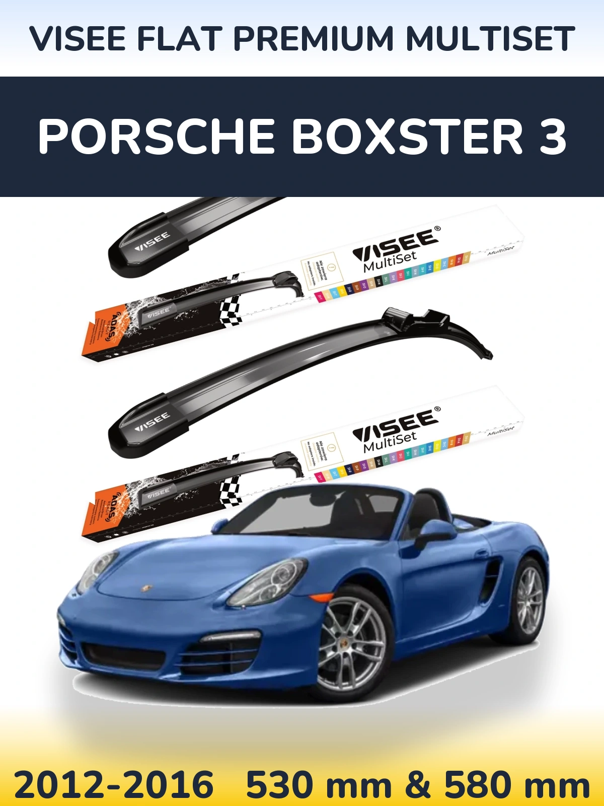 Ștergătoare VISEE FLAT PREMIUM MultiSet pentru Porsche Boxster 3