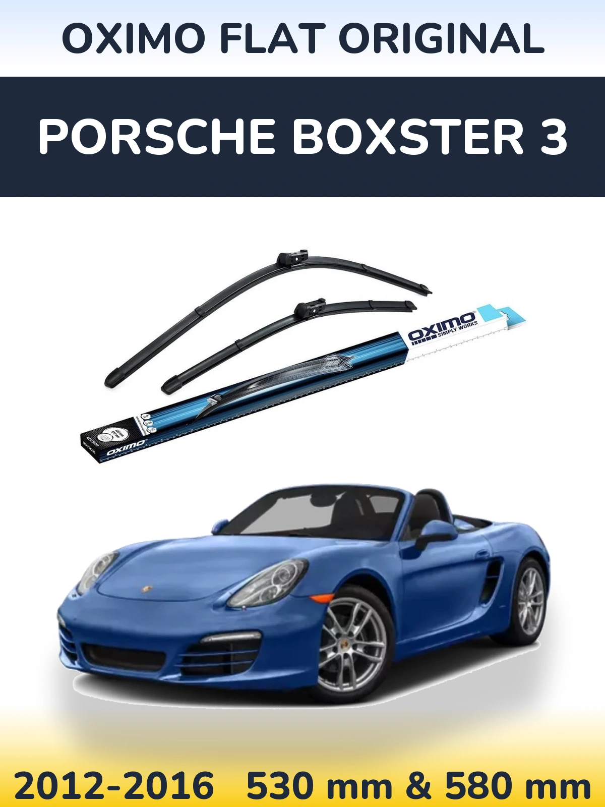 Ștergătoare Oximo Flat Original pentru Porsche Boxster 3