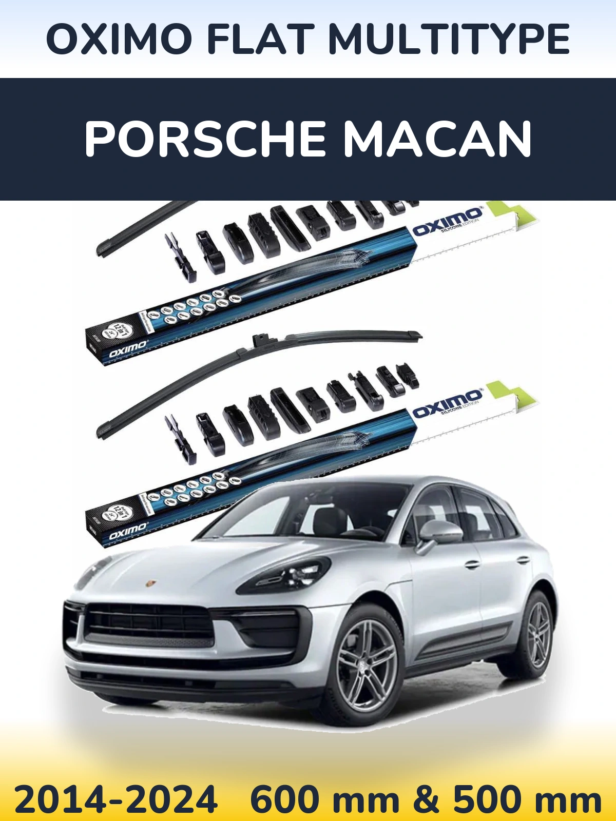 Ștergătoare Oximo Flat MultiTipe pentru Porsche Macan