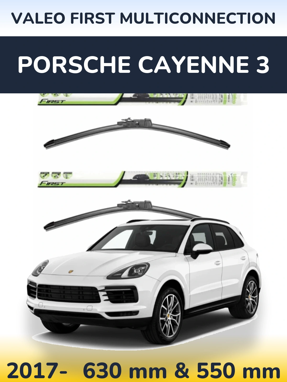 Ștergătoare Valeo First MultiConnection pentru Porsche Cayenne 3