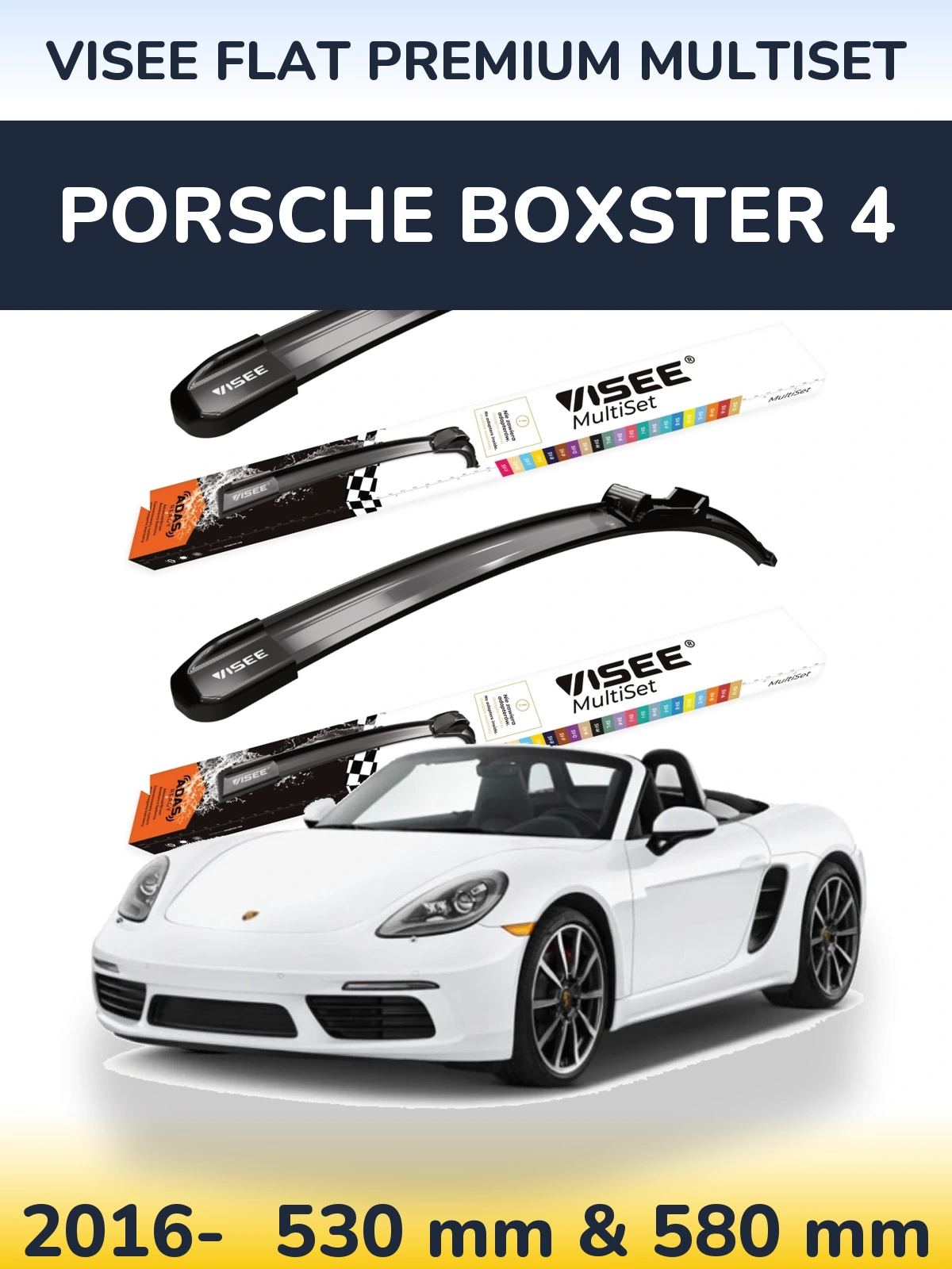 Ștergătoare VISEE FLAT PREMIUM MultiSet pentru Porsche Boxster 4