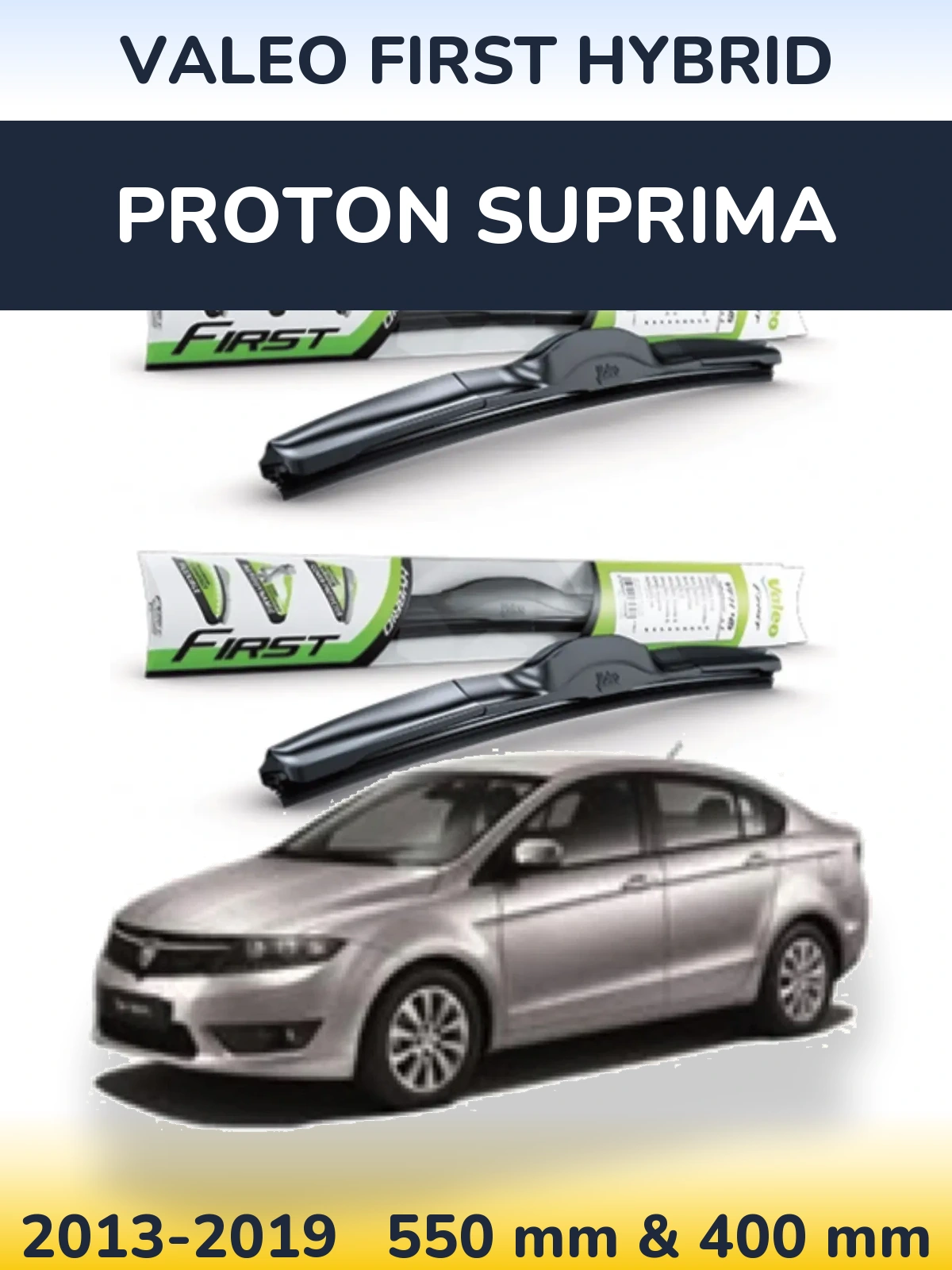 Ștergătoare Valeo First Hybrid pentru Proton Suprima