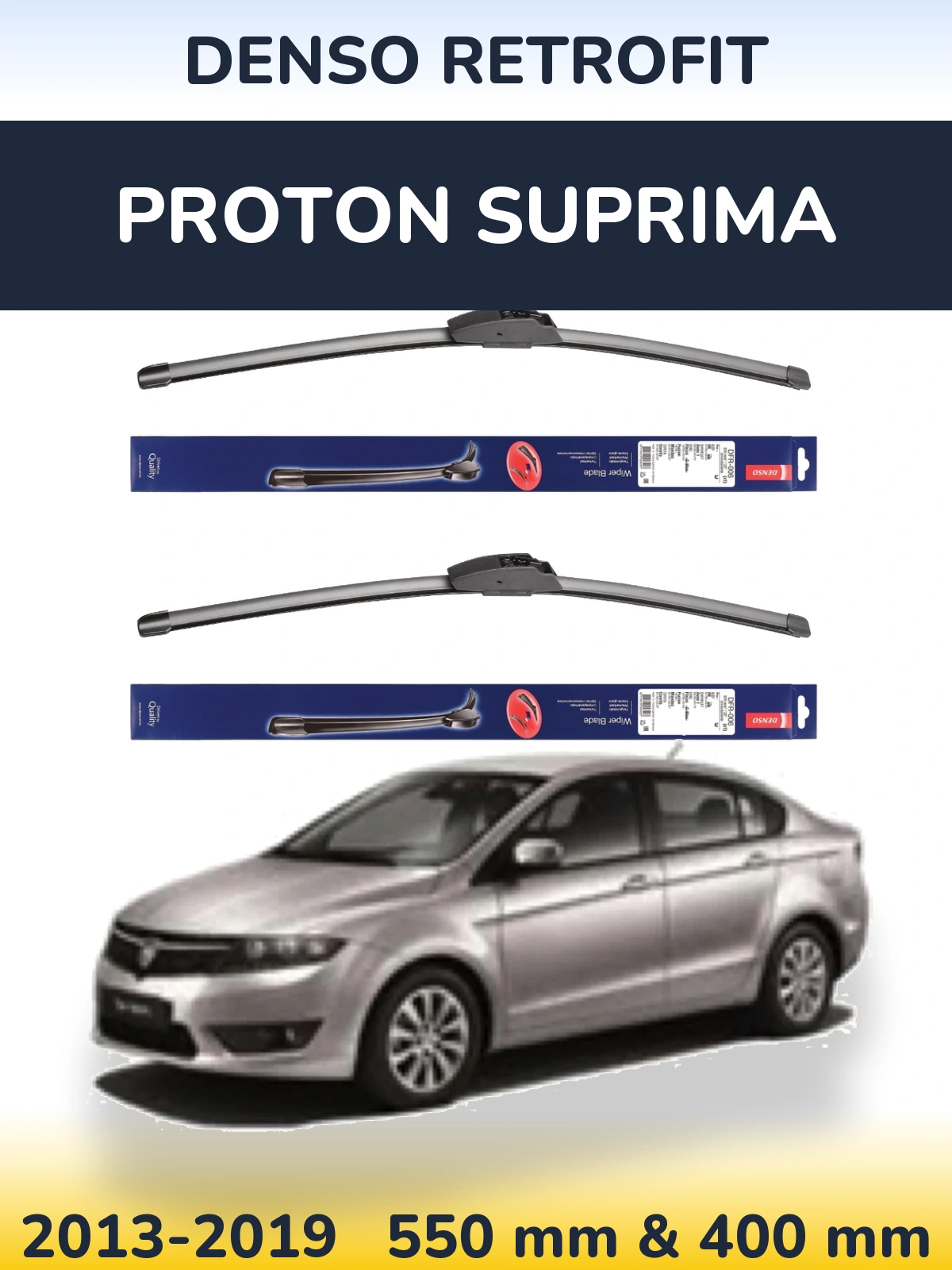 Ștergătoare Denso Retrofit pentru Proton Suprima
