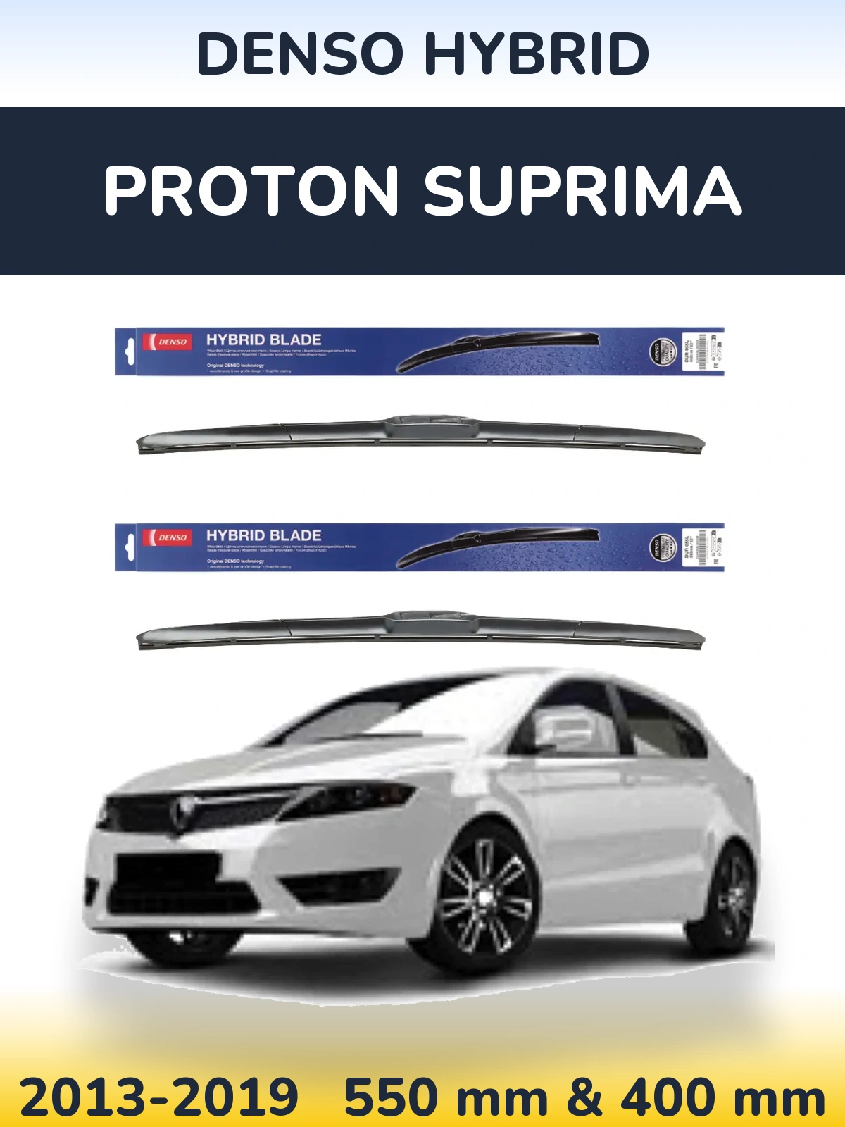 Ștergătoare Denso Hybrid pentru Proton Suprima