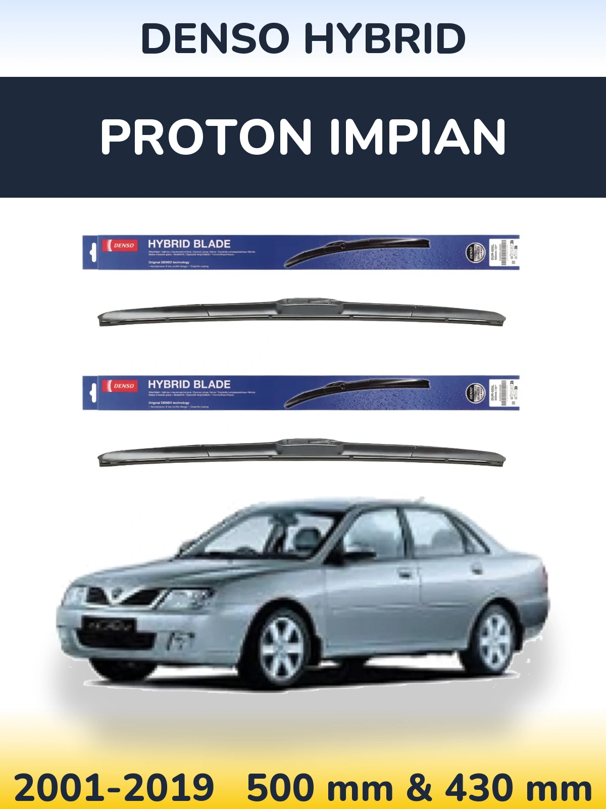 Ștergătoare Denso Hybrid pentru Proton Impian