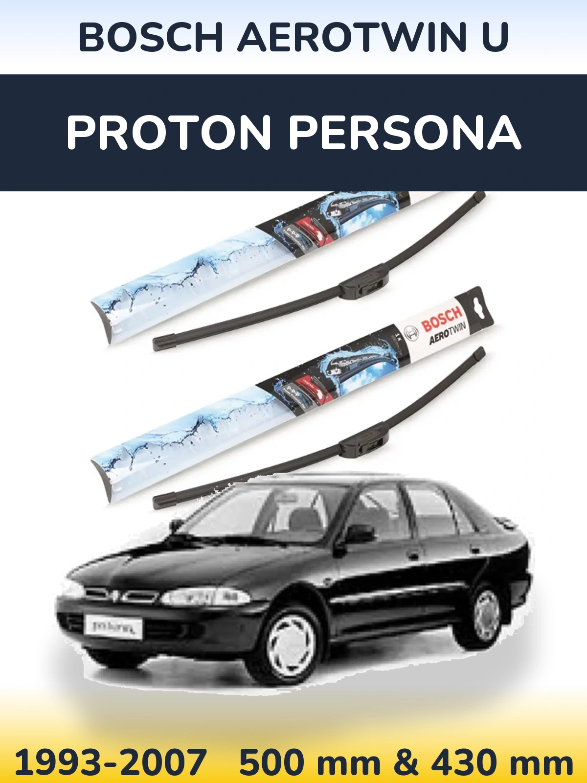 Ștergătoare BOSCH AeroTwin U pentru Proton Persona