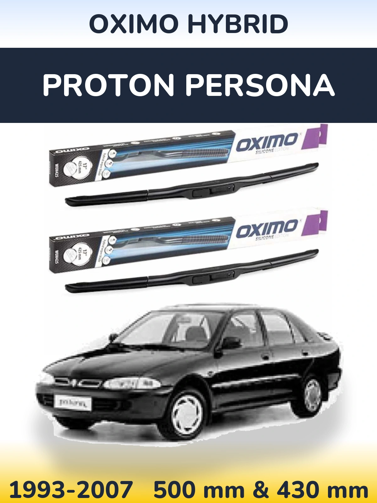 Ștergătoare Oximo Hybrid pentru Proton Persona
