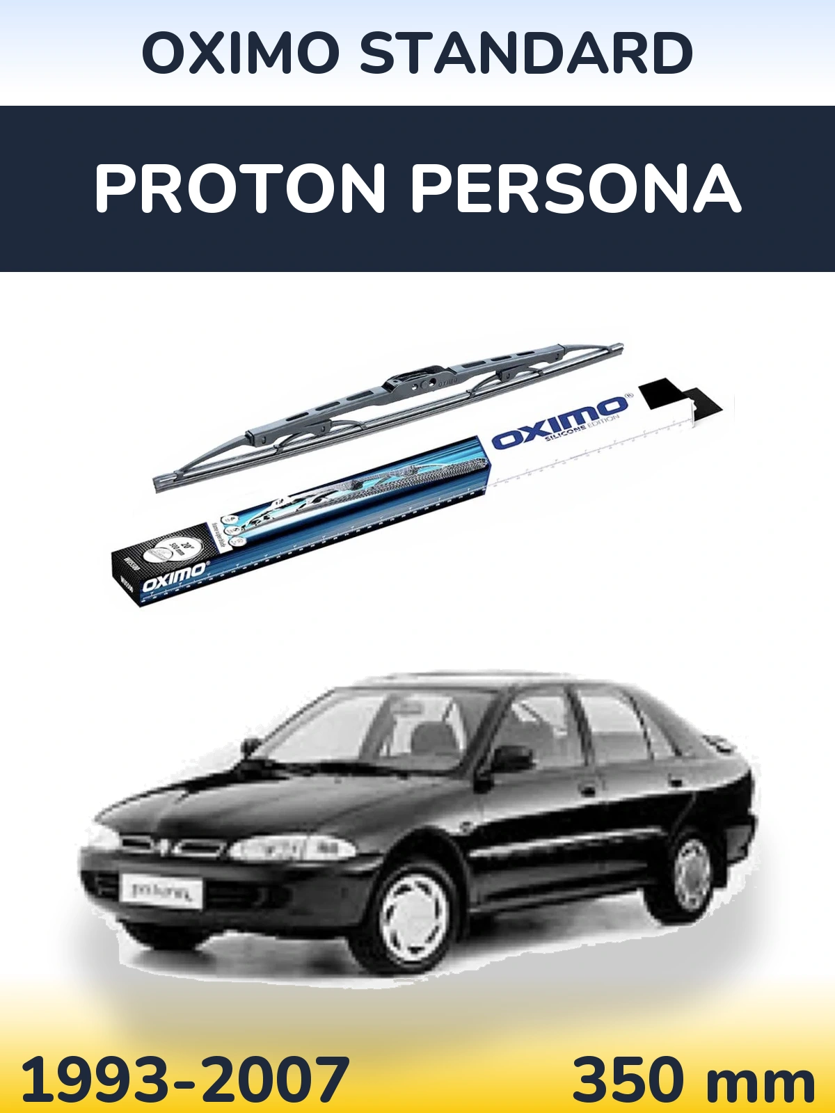 Ștergătoare Oximo Standard pentru Proton Persona
