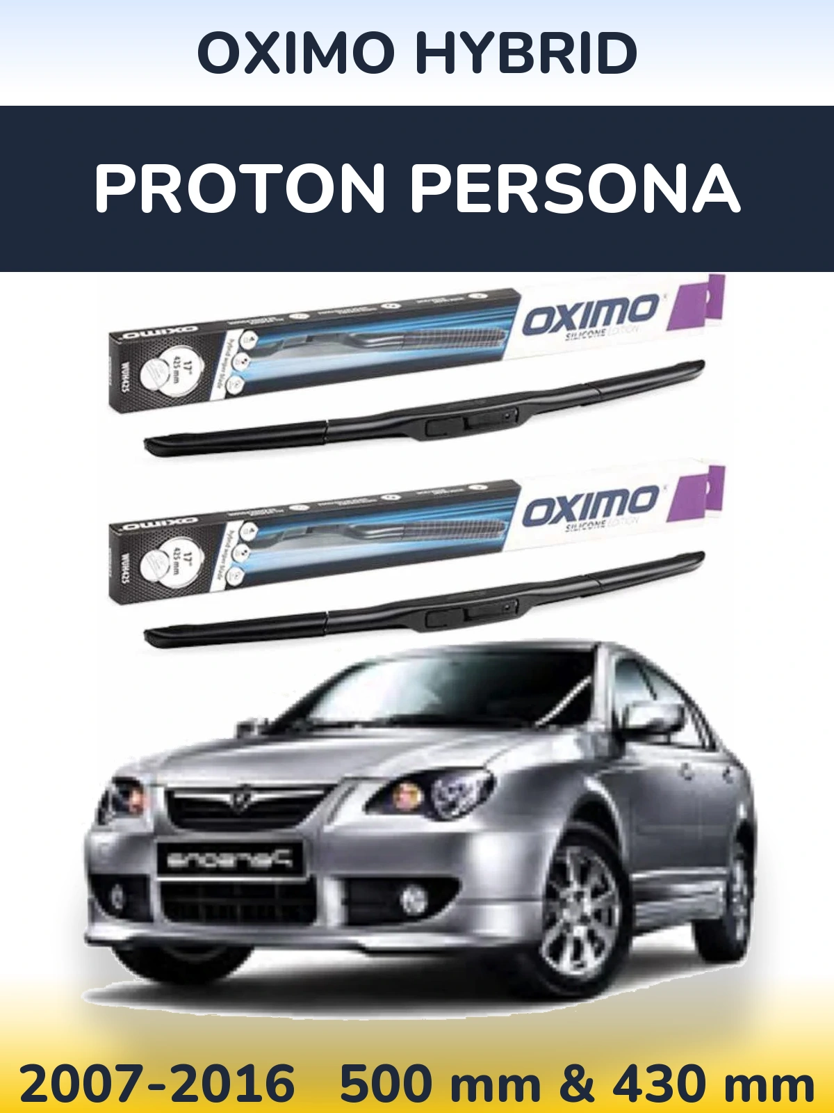 Ștergătoare Oximo Hybrid pentru Proton Persona