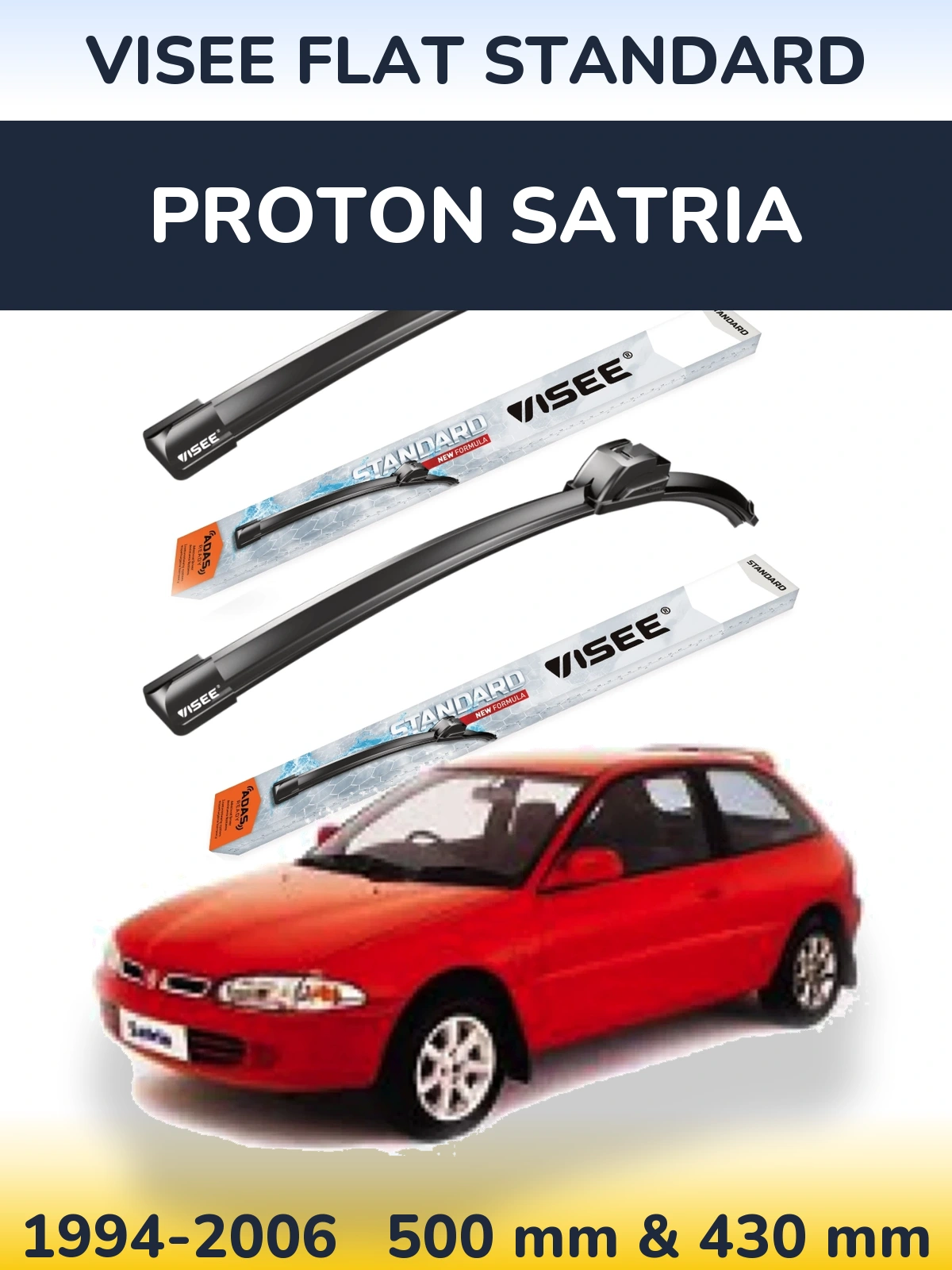 Ștergătoare VISEE FLAT STANDARD pentru Proton Satria
