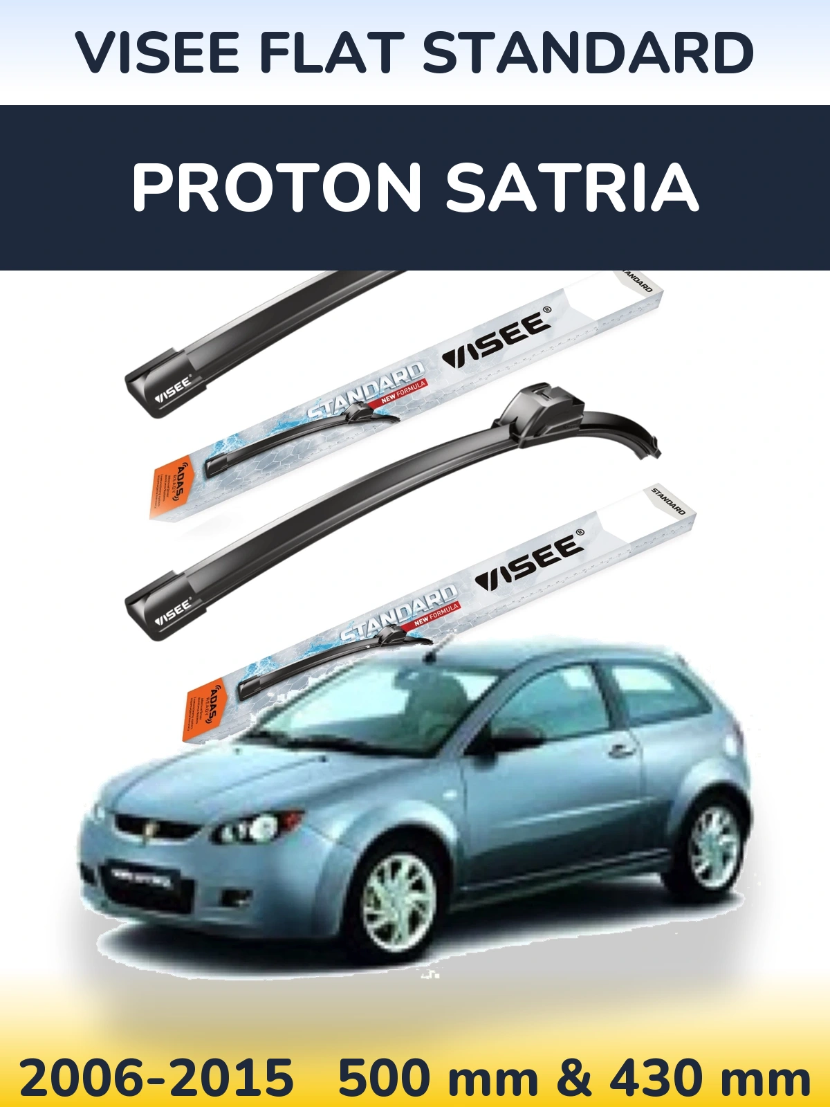 Ștergătoare VISEE FLAT STANDARD pentru Proton Satria