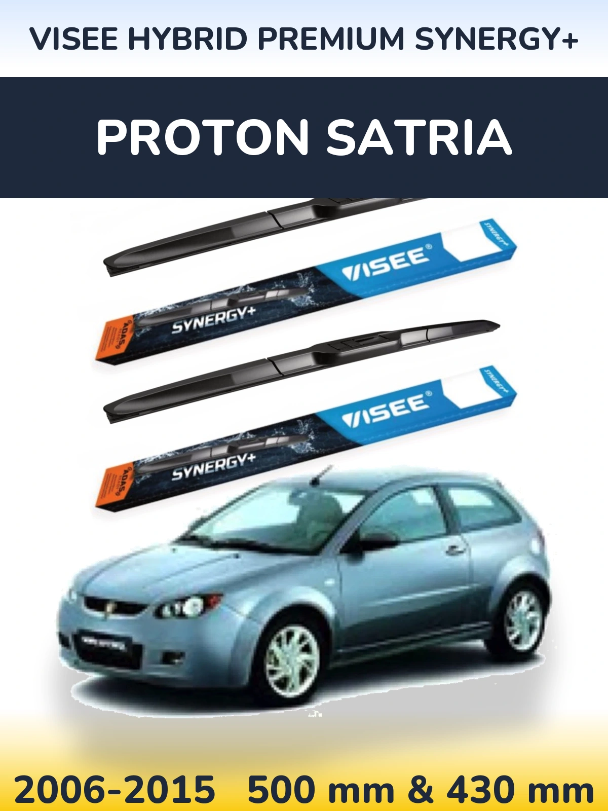 Ștergătoare VISEE HYBRID PREMIUM SYNERGY+ pentru Proton Satria