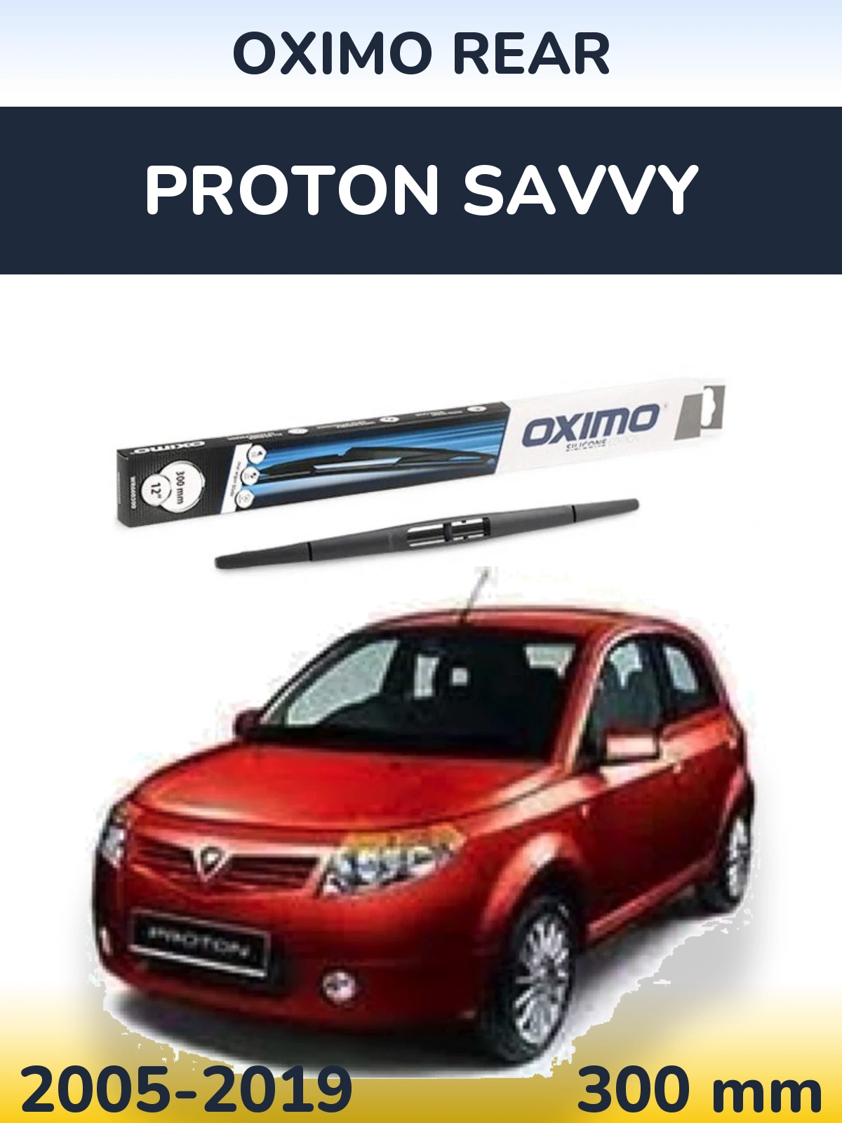 Ștergătoare Oximo Rear pentru Proton Savvy