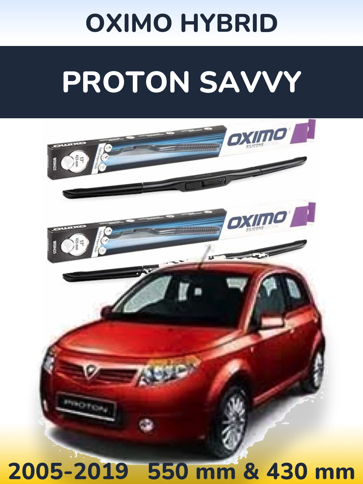 Ștergătoare Oximo Hybrid pentru Proton Savvy