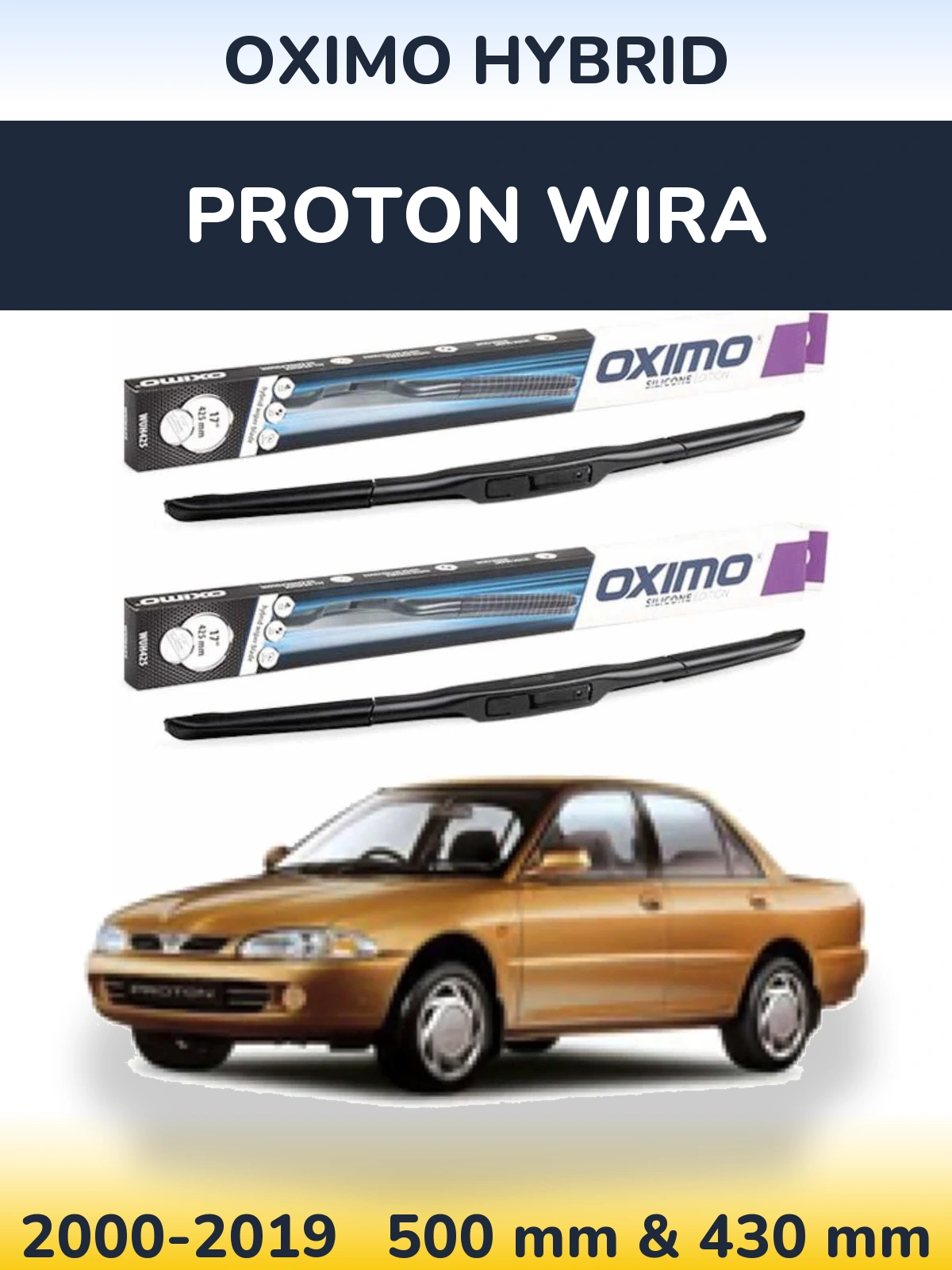 Ștergătoare Oximo Hybrid pentru Proton Wira