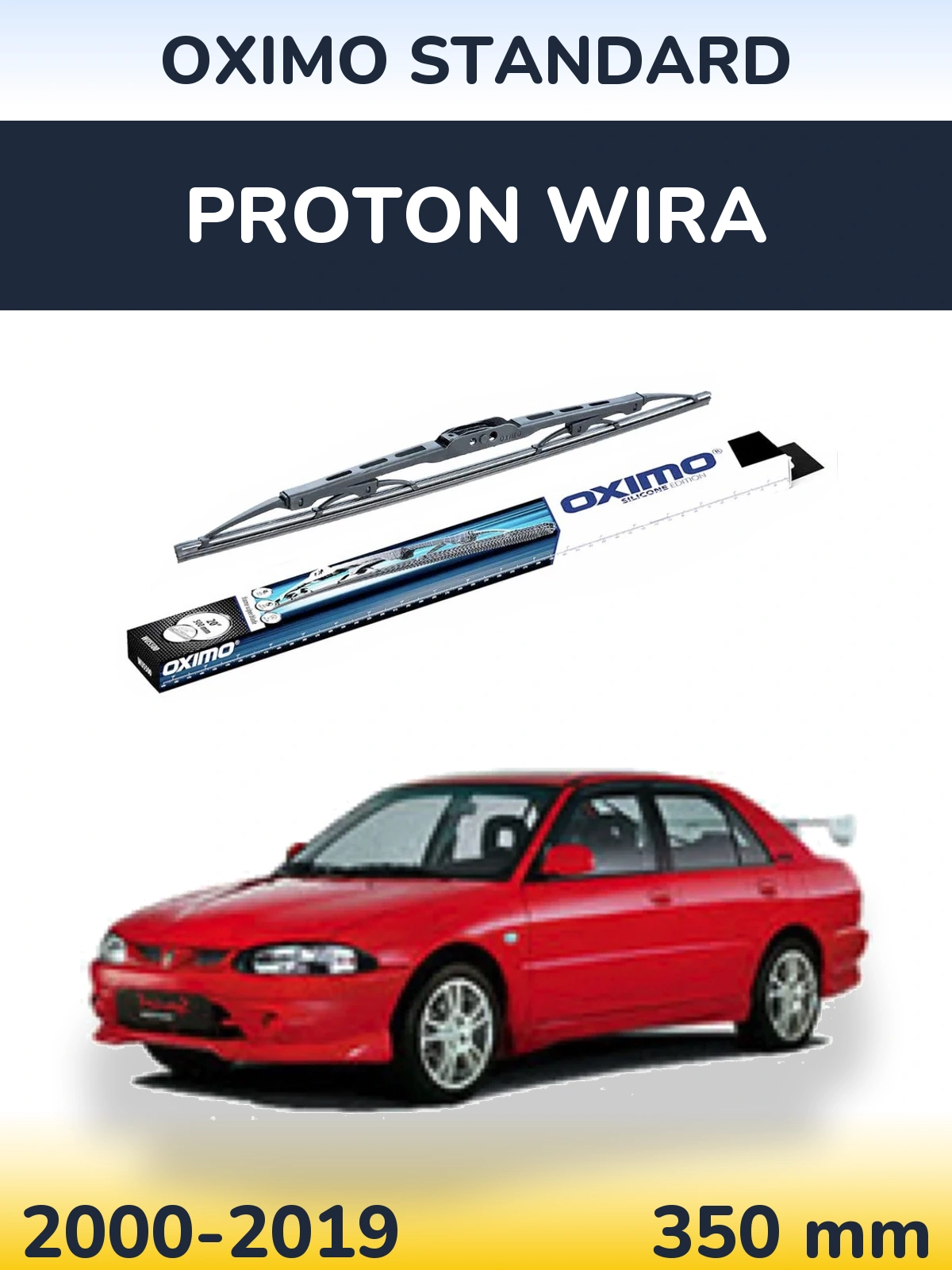 Ștergătoare Oximo Standard pentru Proton Wira