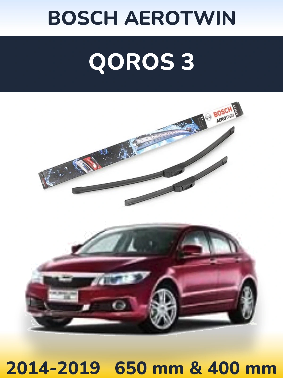 Ștergătoare BOSCH AeroTwin pentru Qoros 3