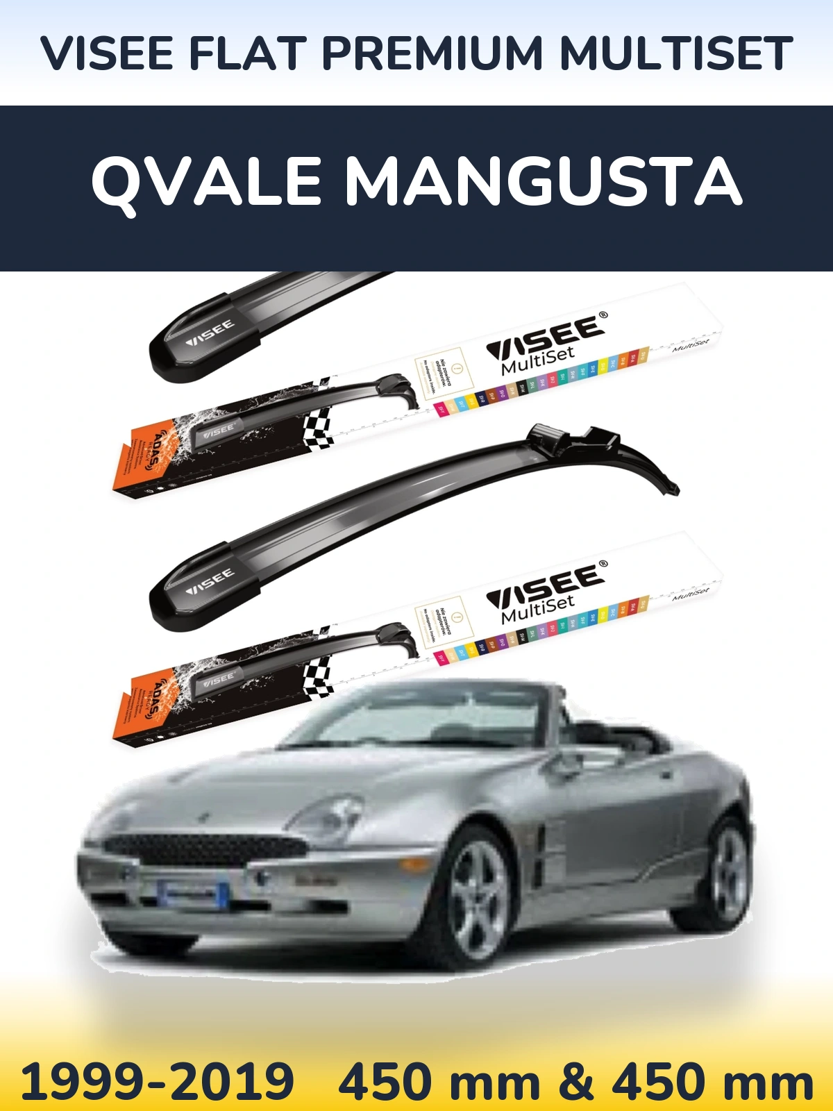 Ștergătoare VISEE FLAT PREMIUM MultiSet pentru Qvale Mangusta