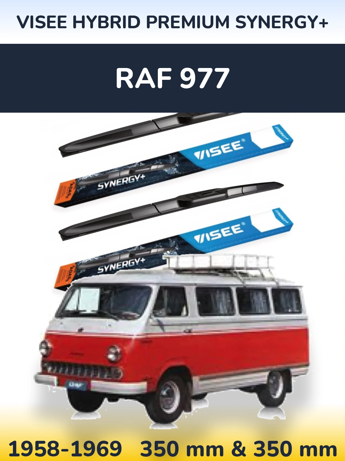 Ștergătoare VISEE HYBRID PREMIUM SYNERGY+ pentru RAF 977