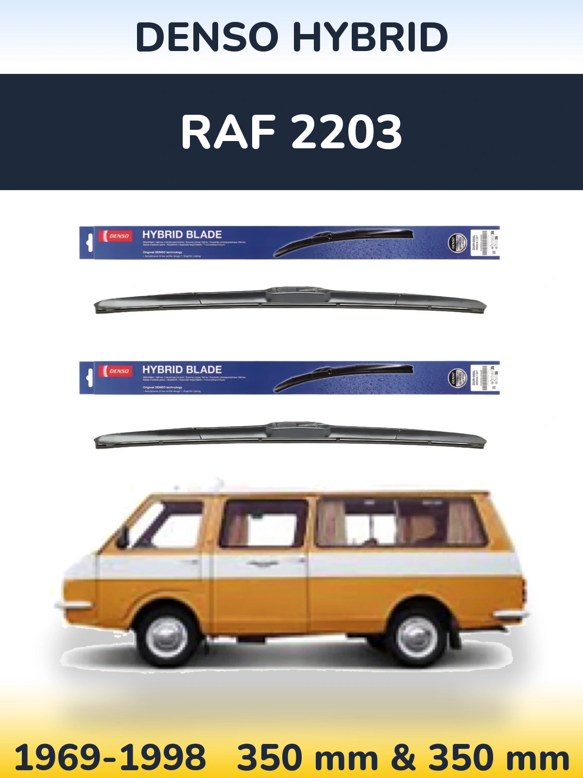 Ștergătoare Denso Hybrid pentru RAF 2203