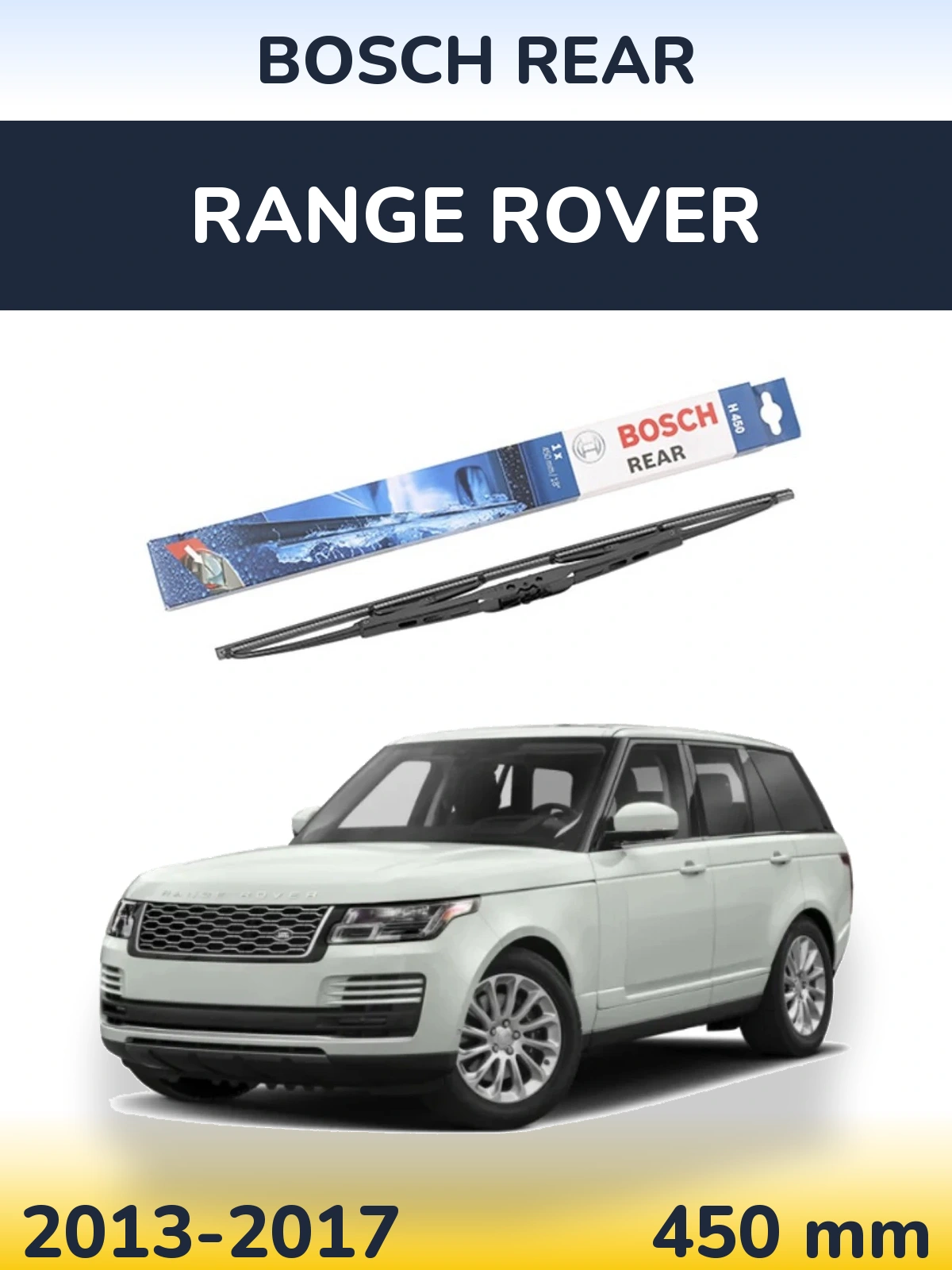 Ștergătoare BOSCH Rear pentru Range Rover 